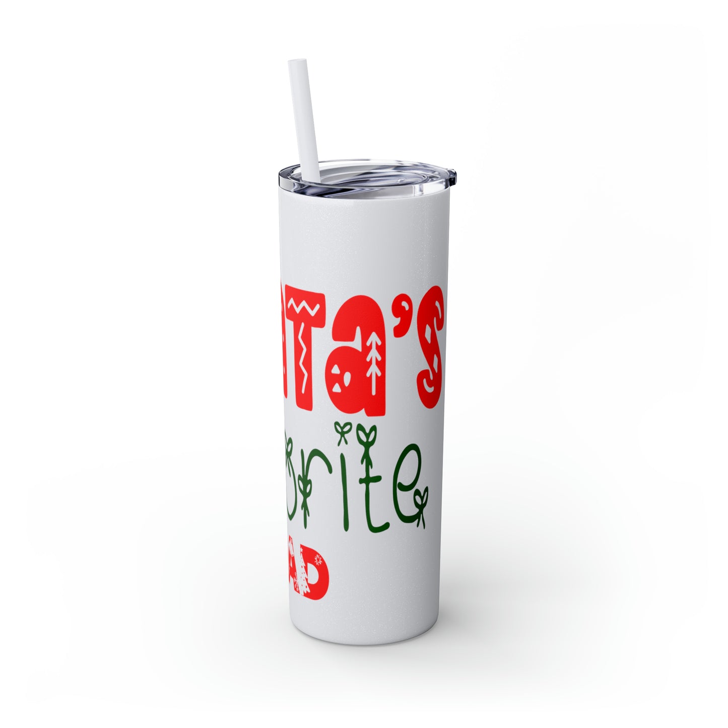 Santa's Favorite Dad Skinny Tumbler with Straw, 20oz