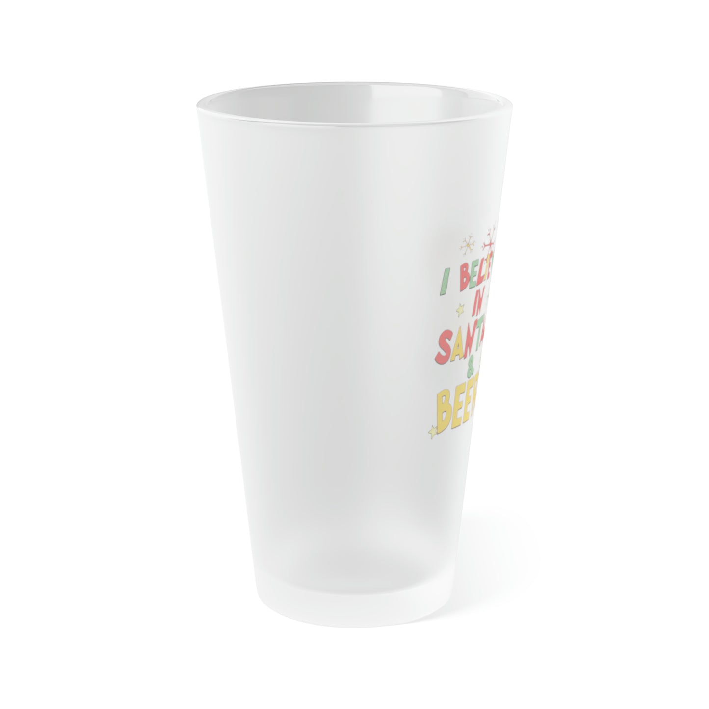 I Believe In Santa & Beer Frosted Pint Glass, 16oz