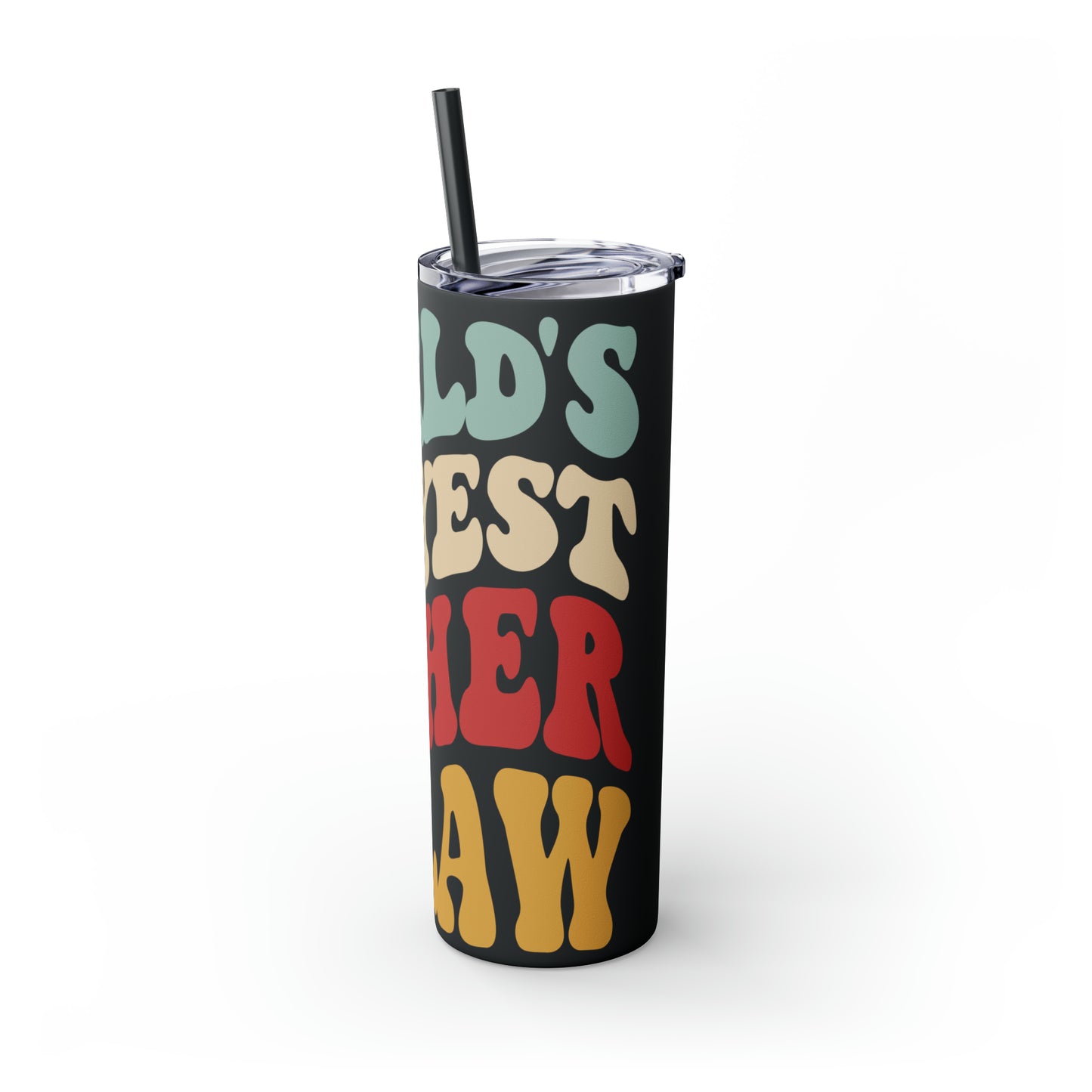 World's Greatest Okayest Father-In-Law Skinny Tumbler with Straw, 20oz
