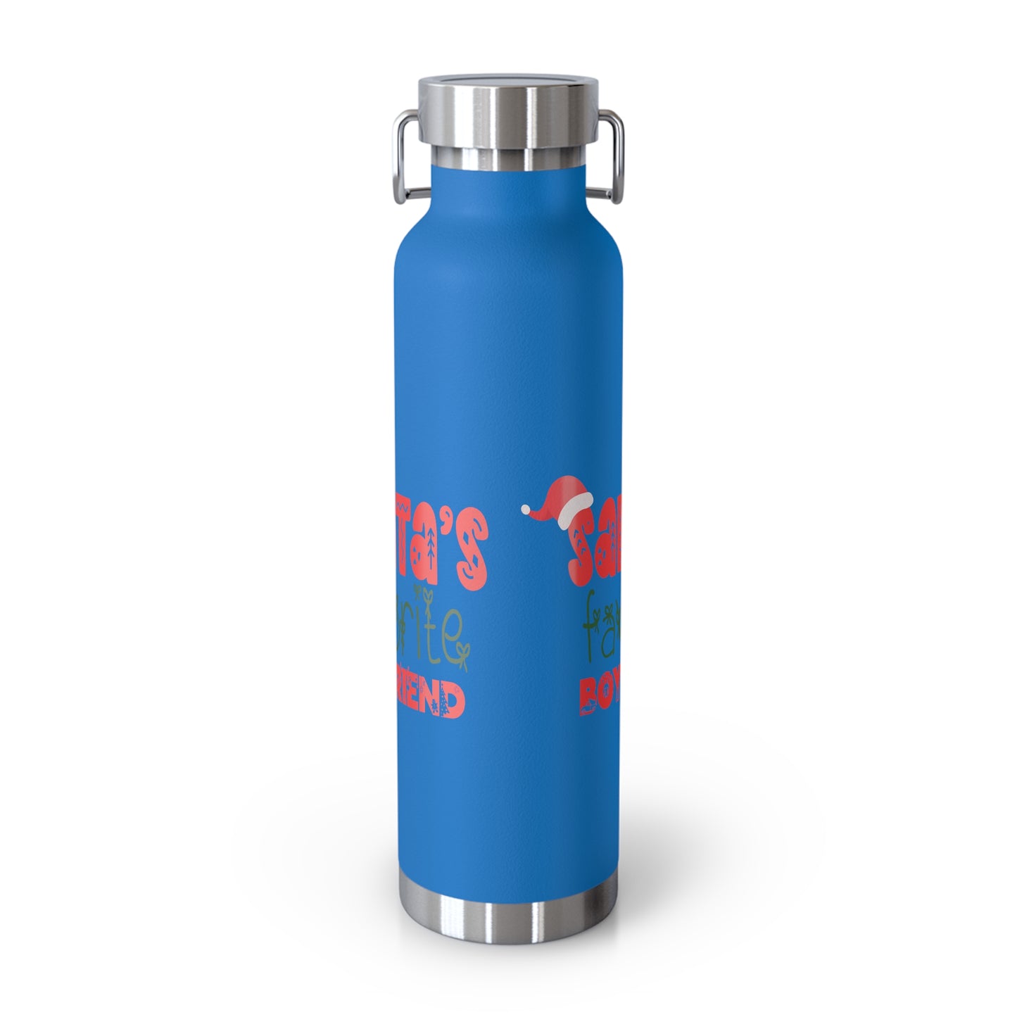 Santa's Favorite Boyfriend Copper Vacuum Insulated Bottle, 22oz