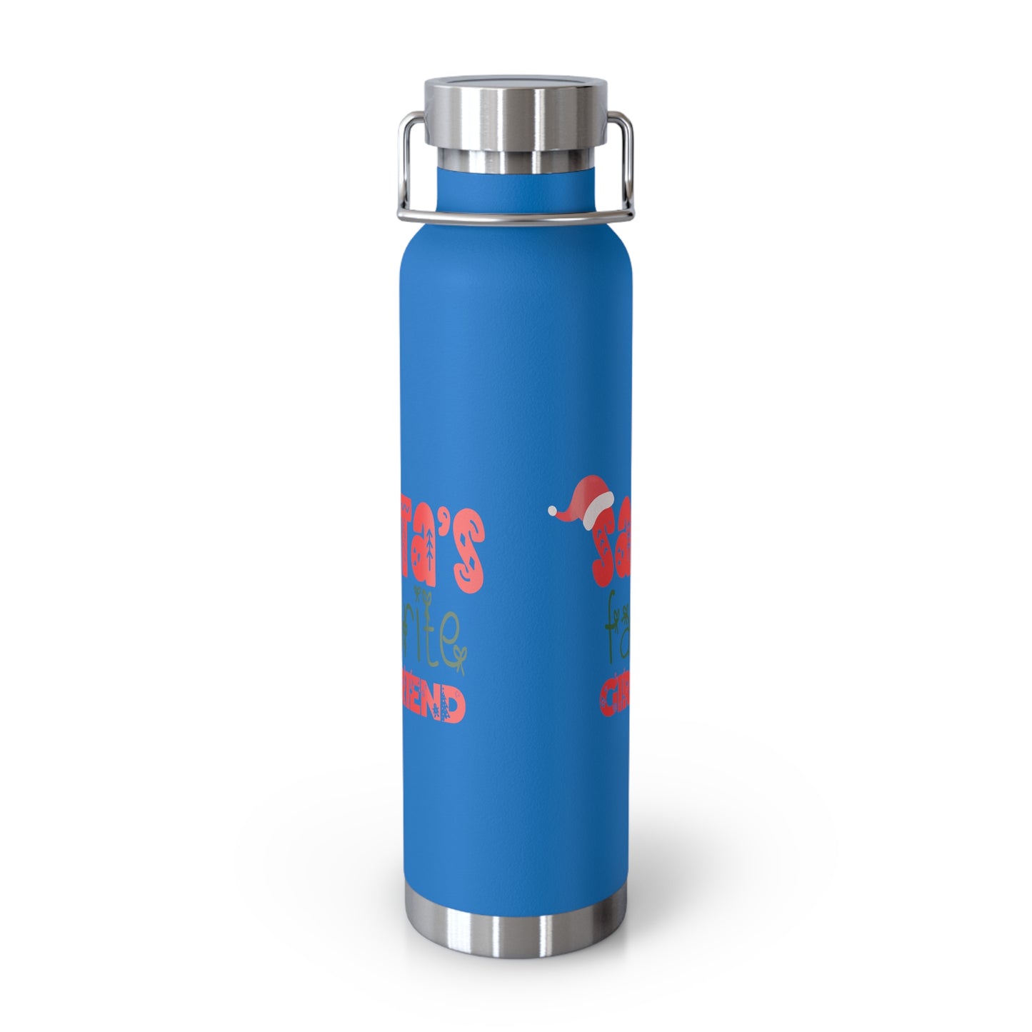 Santa's Favorite Girlfriend Copper Vacuum Insulated Bottle, 22oz