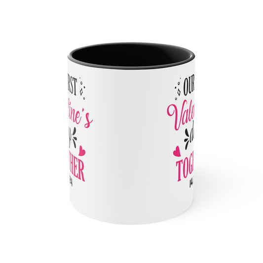 Our First Valentines Day Together 14.2.24 Accent Coffee Mug, 11oz