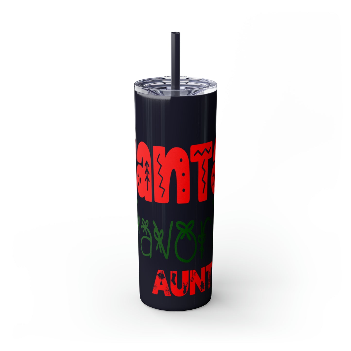 Santa's Favorite Aunt Skinny Tumbler with Straw, 20oz