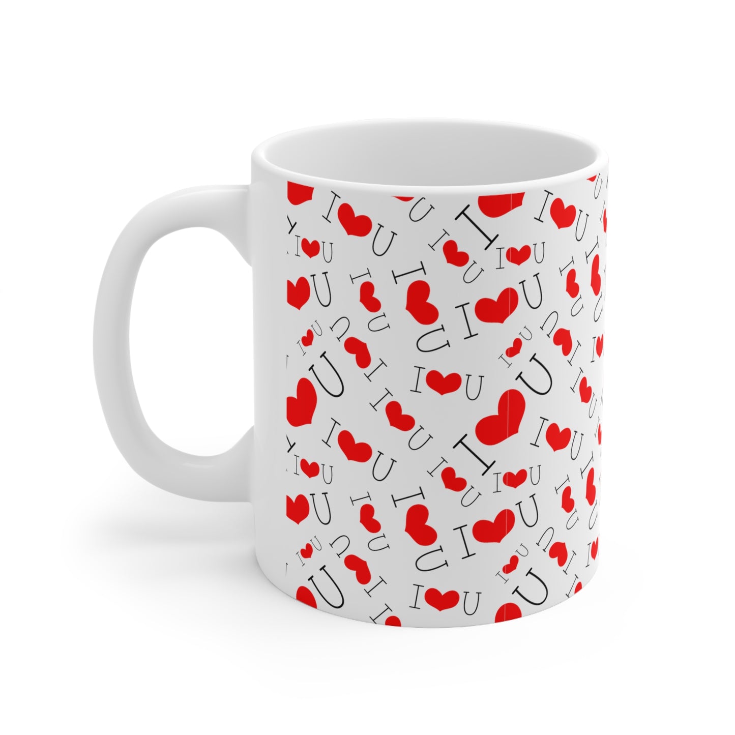 I Love You Ceramic Mug 11oz