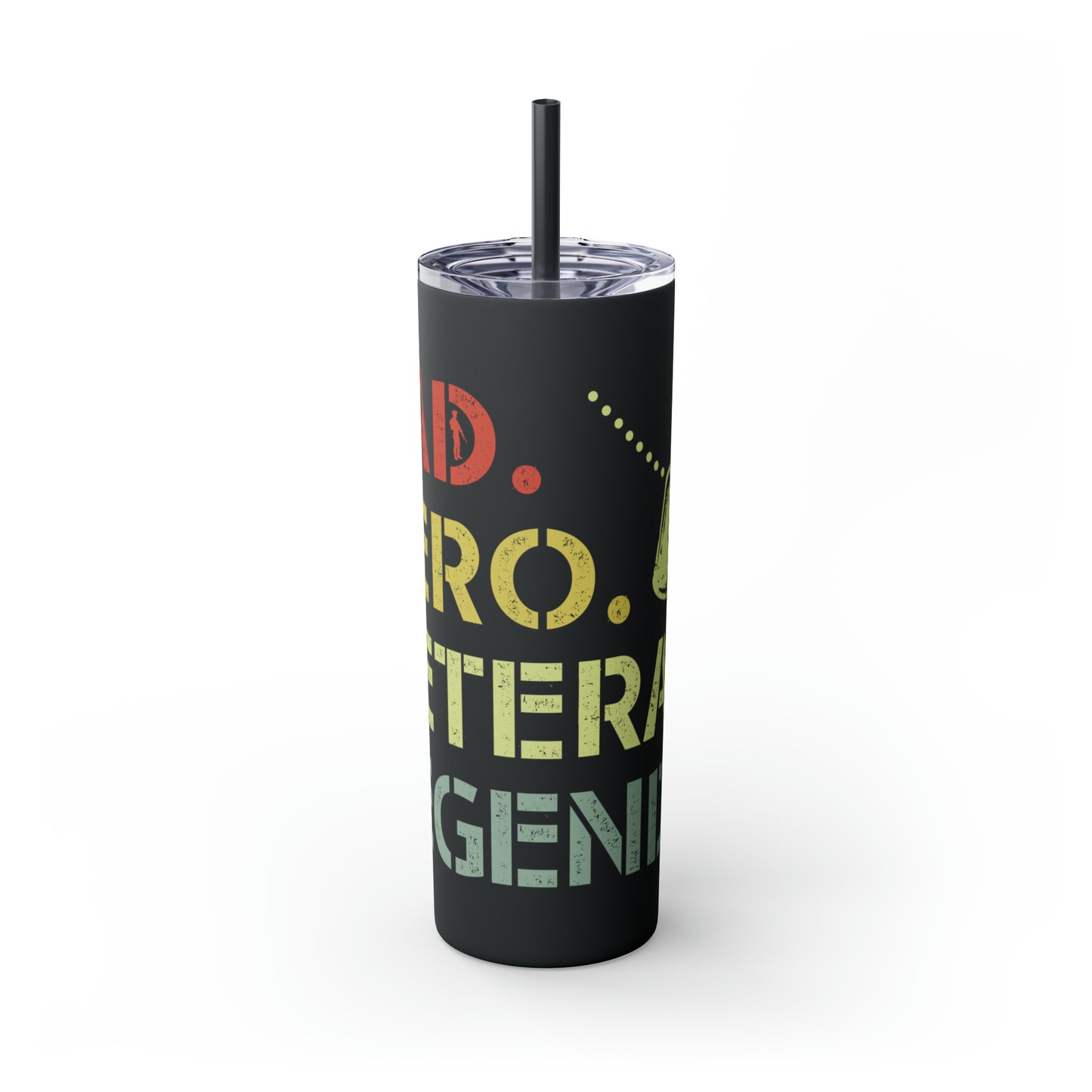Dad Hero Legend Veteran Skinny Tumbler with Straw, 20oz