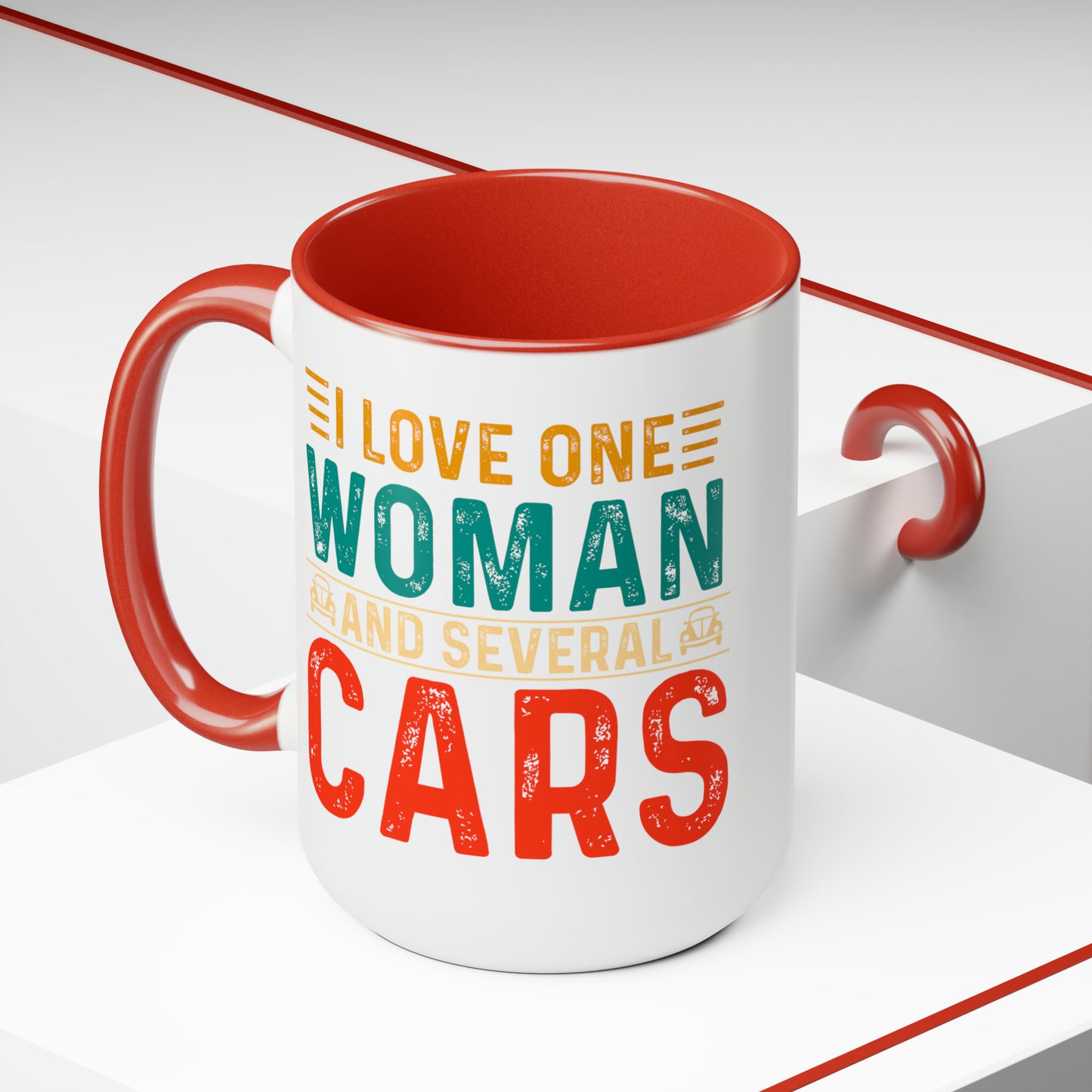 I Love One Woman and Several Cars Two-Tone Coffee Mugs, 15oz