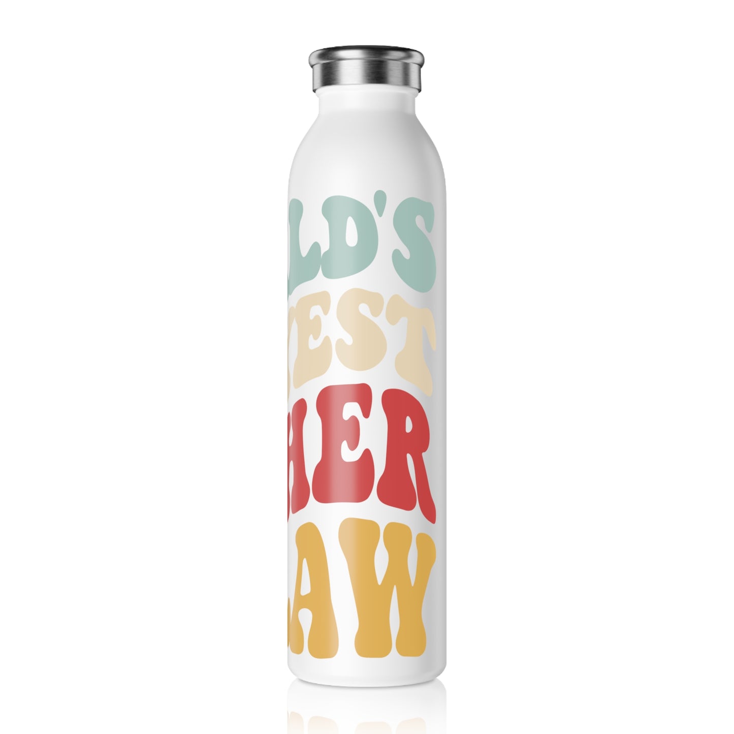 World's Greatest Okayest Father-In-Law  20oz Slim Water Bottle