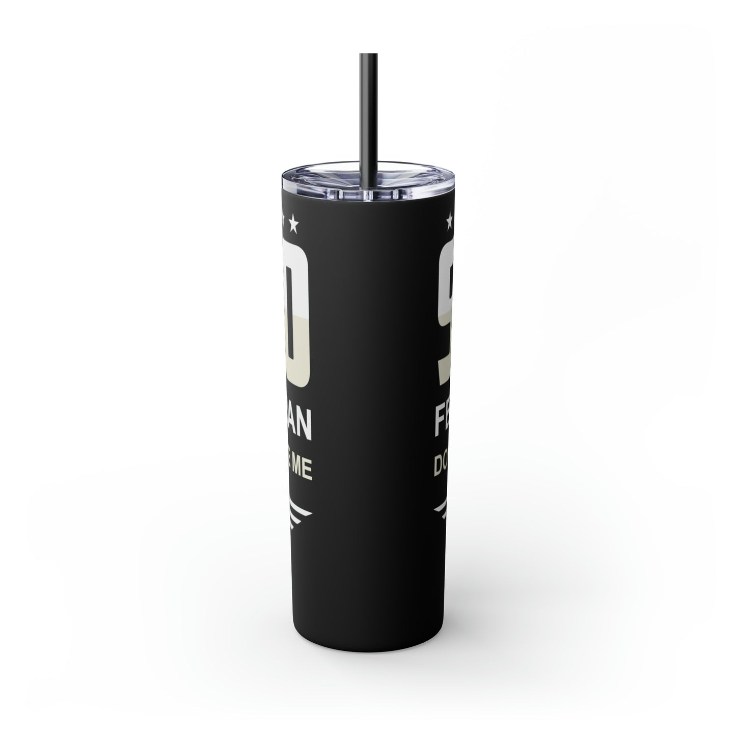 Shero Female Veteran Don't Underestimate Me Skinny Tumbler with Straw, 20oz