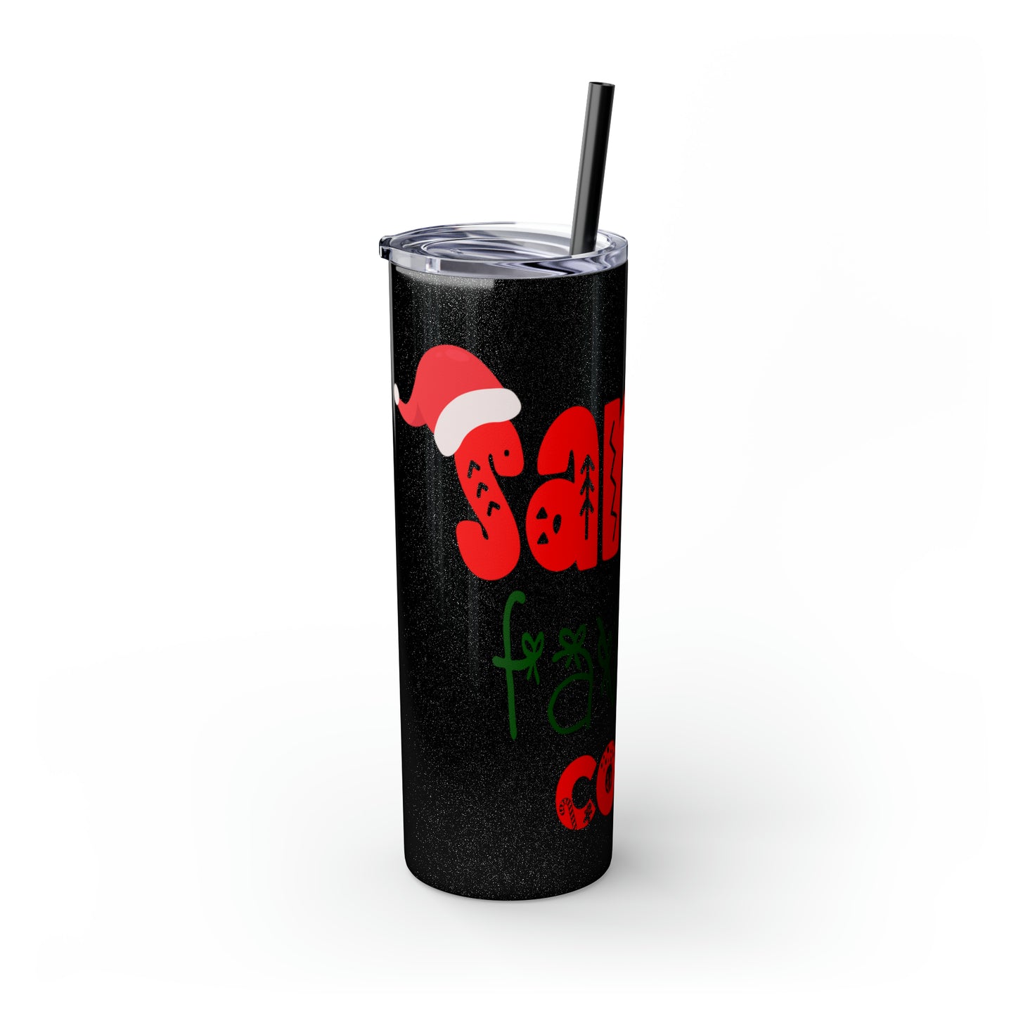 Santa's Favorite Cousin Skinny Tumbler with Straw, 20oz