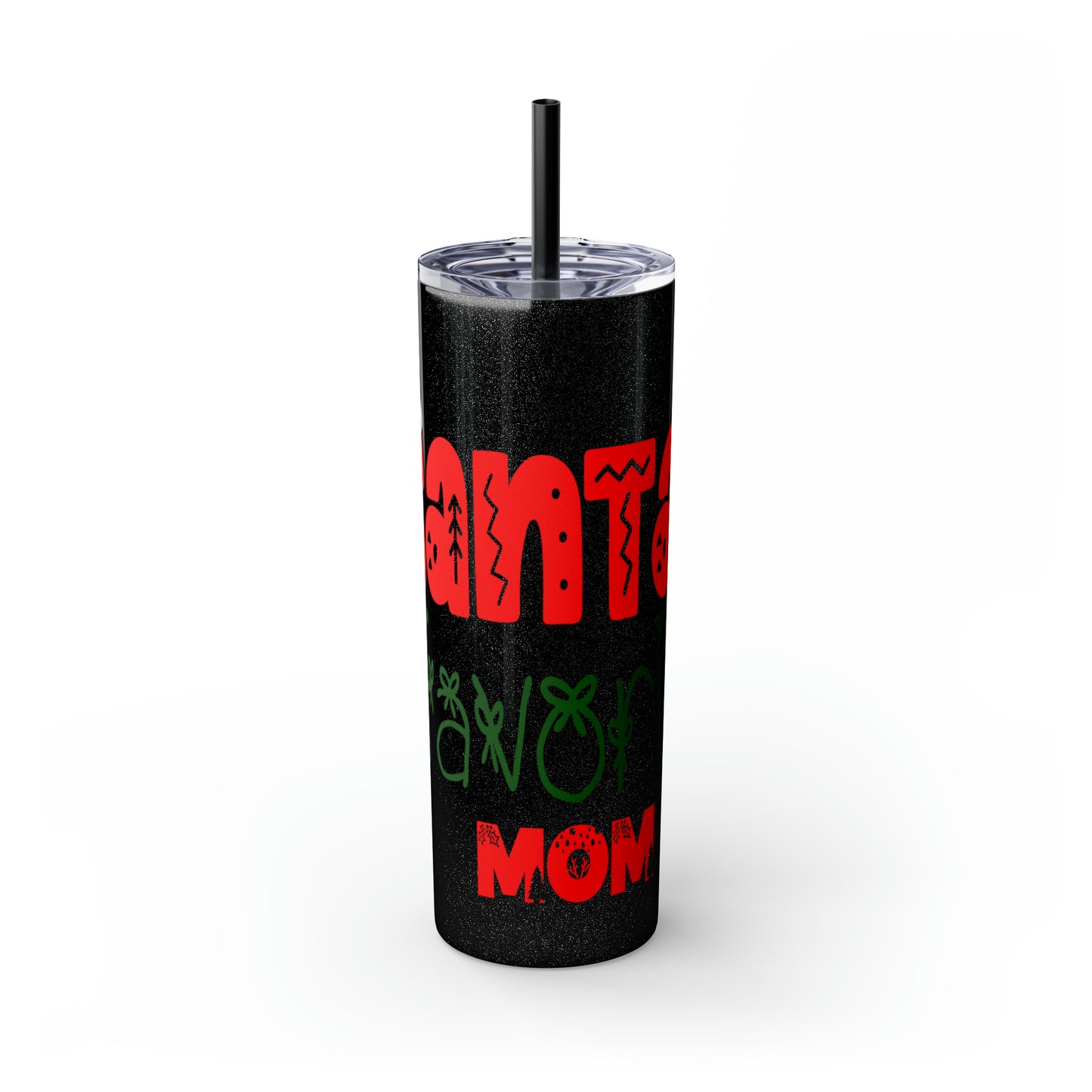 Santa's Favorite Mom Skinny Tumbler with Straw, 20oz