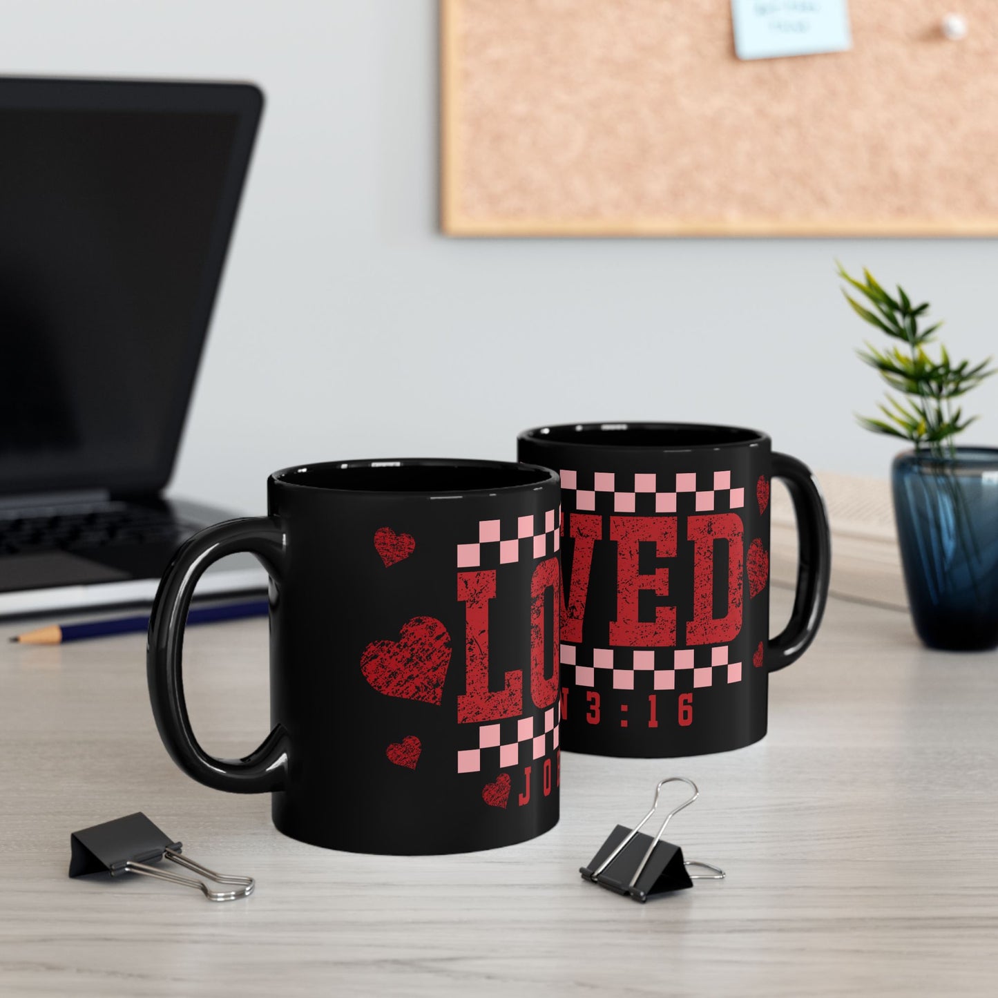 Loved John 3:16 Black Coffee Mug , John 3 16 Mug, Valentines Day Gift, Ultimate Love Coffee Cup, Gift for Valentines Day, Valentines Mug, Black Mug (11oz, 15oz)