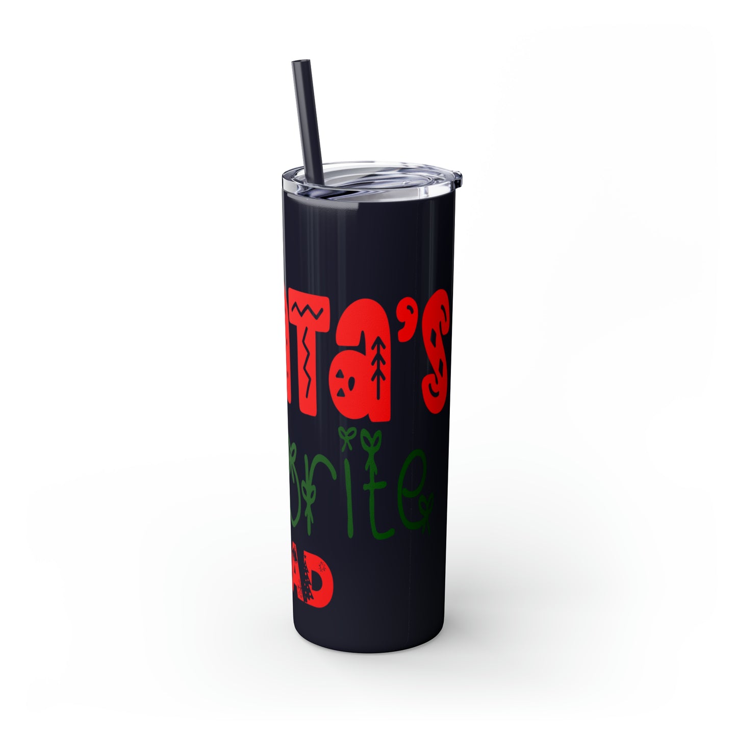 Santa's Favorite Dad Skinny Tumbler with Straw, 20oz