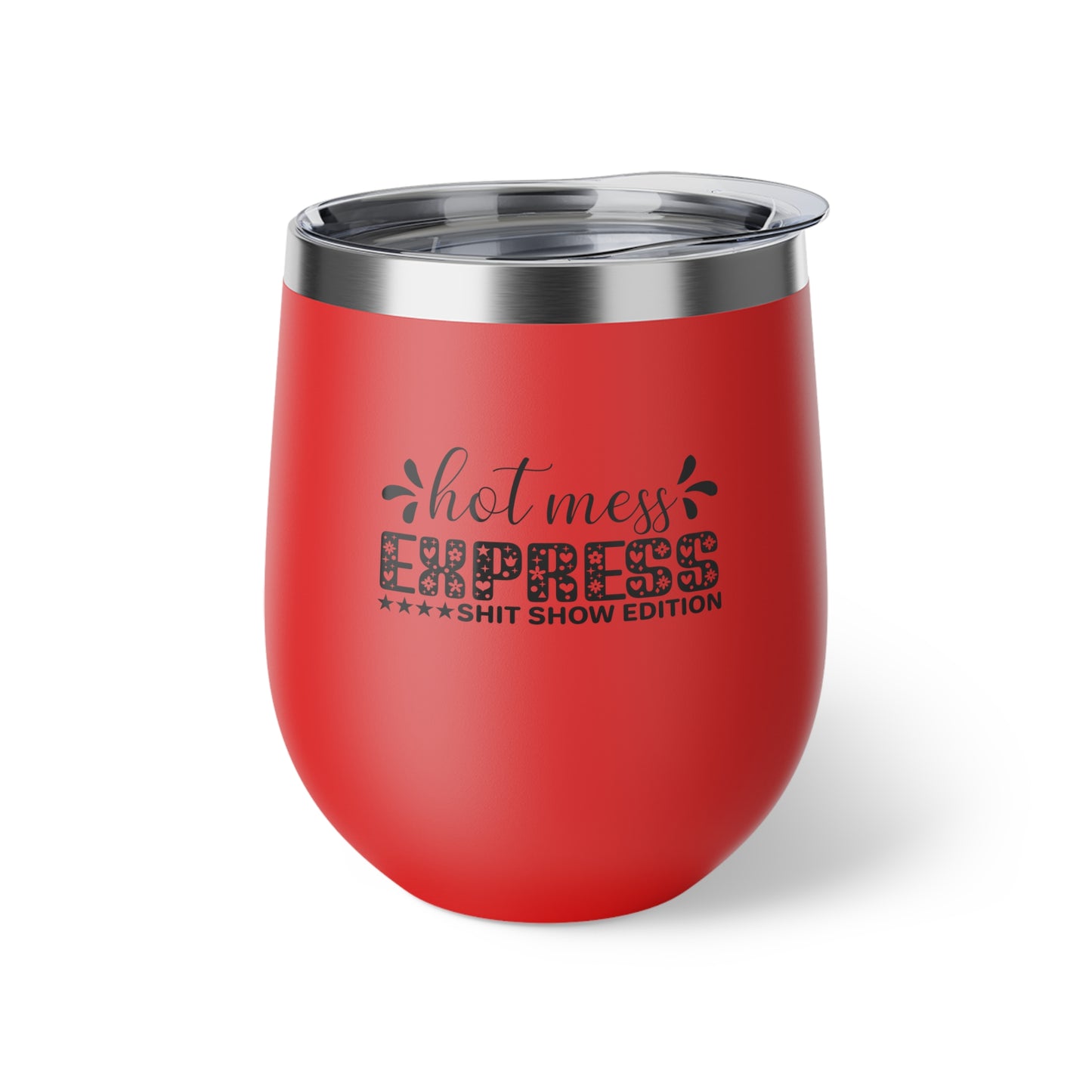 Hot Mess Express Shit Show Edition Copper Vacuum Insulated Cup, 12oz