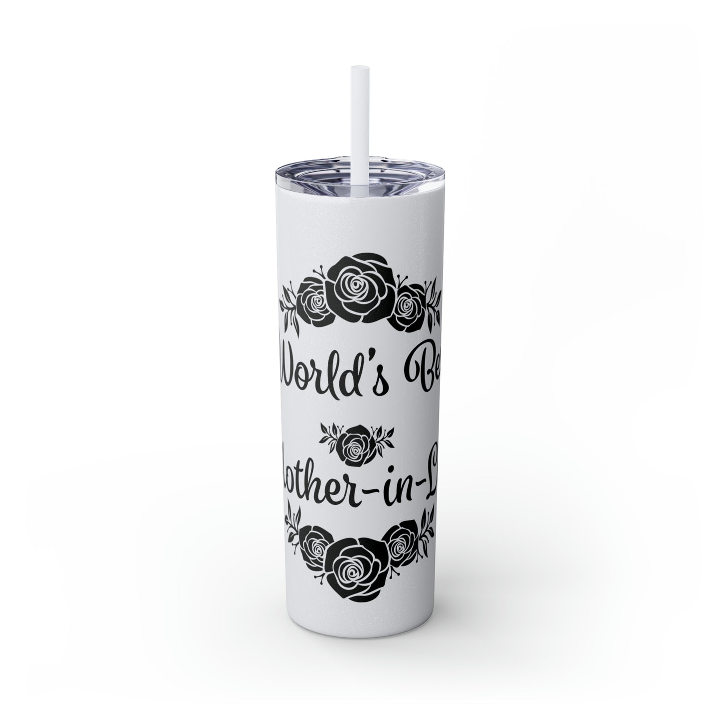 World's Best Mother-In-Law Skinny Tumbler with Straw, 20oz