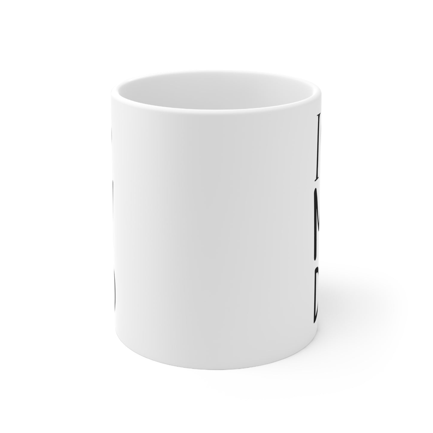 I Love My Dad Ceramic Mug 11oz