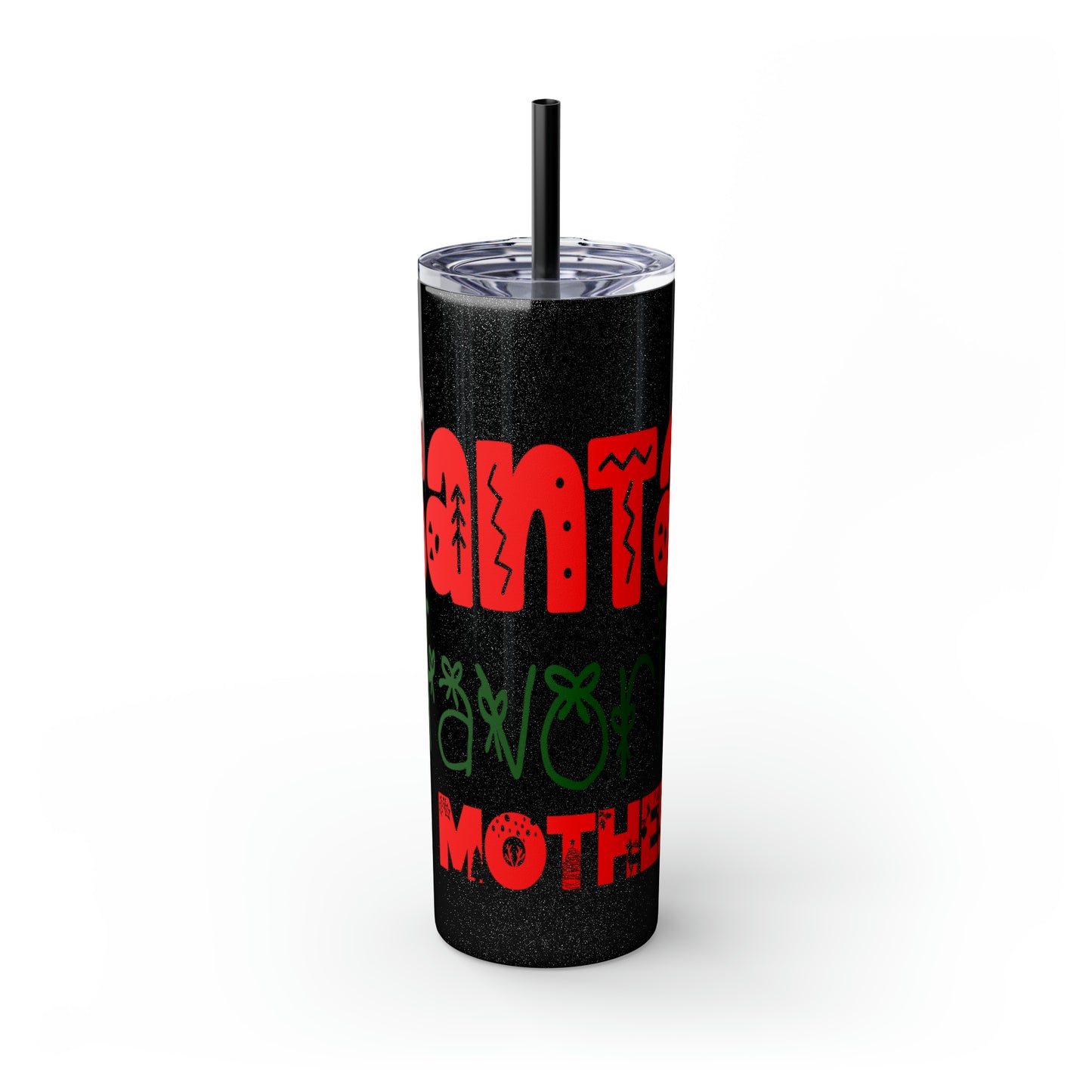 Santa's Favorite Mother Skinny Tumbler with Straw, 20oz