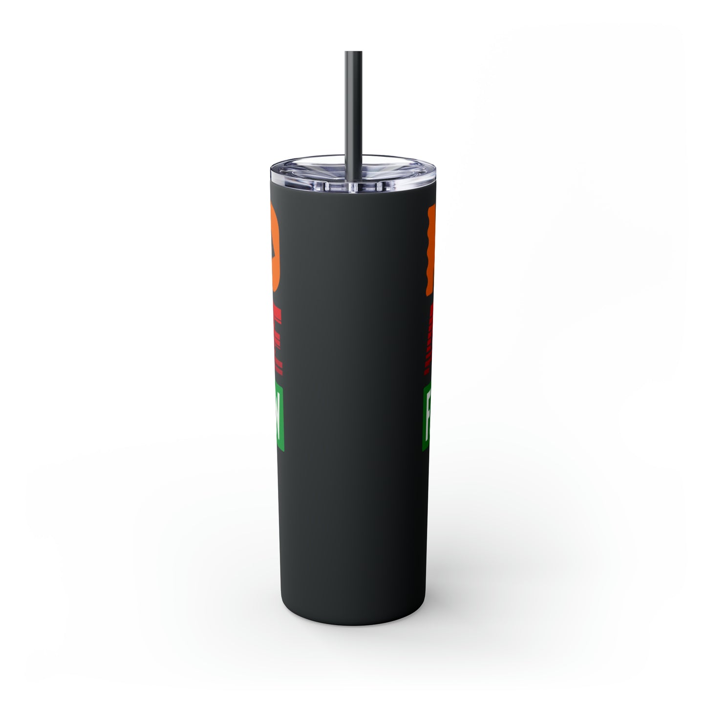Nacho Average Father-In-Law Skinny Tumbler with Straw, 20oz