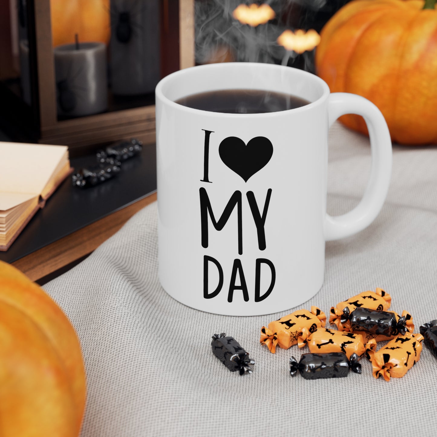 I Love My Dad Ceramic Mug 11oz