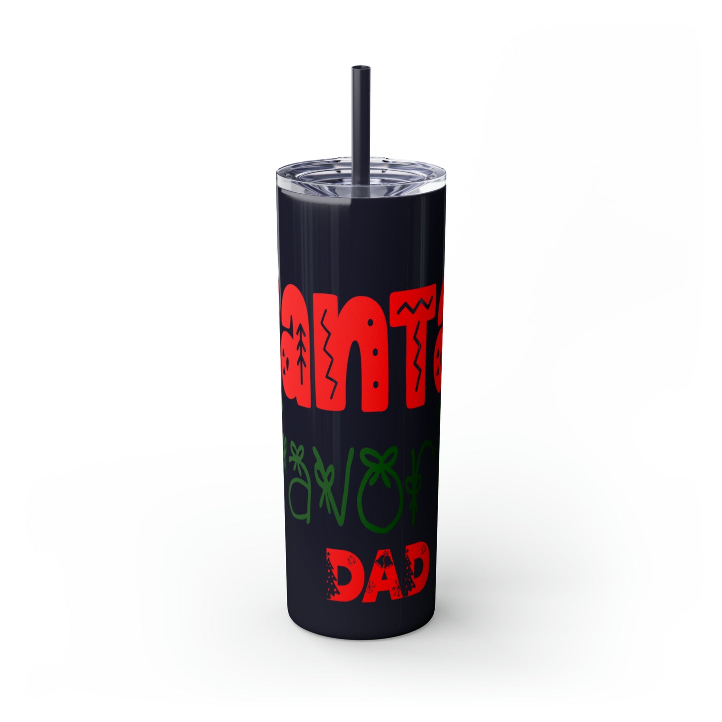 Santa's Favorite Dad Skinny Tumbler with Straw, 20oz