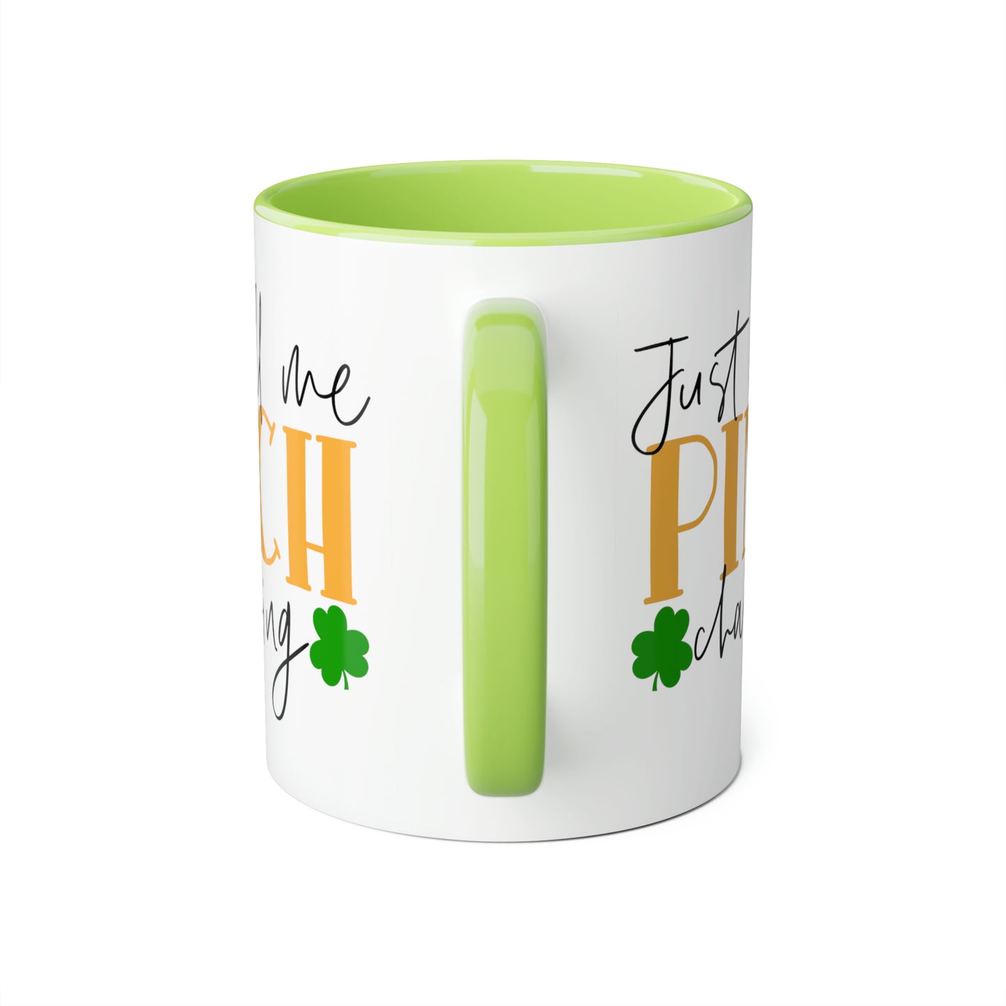 Just Call Me Pinch Charming 11oz Mug