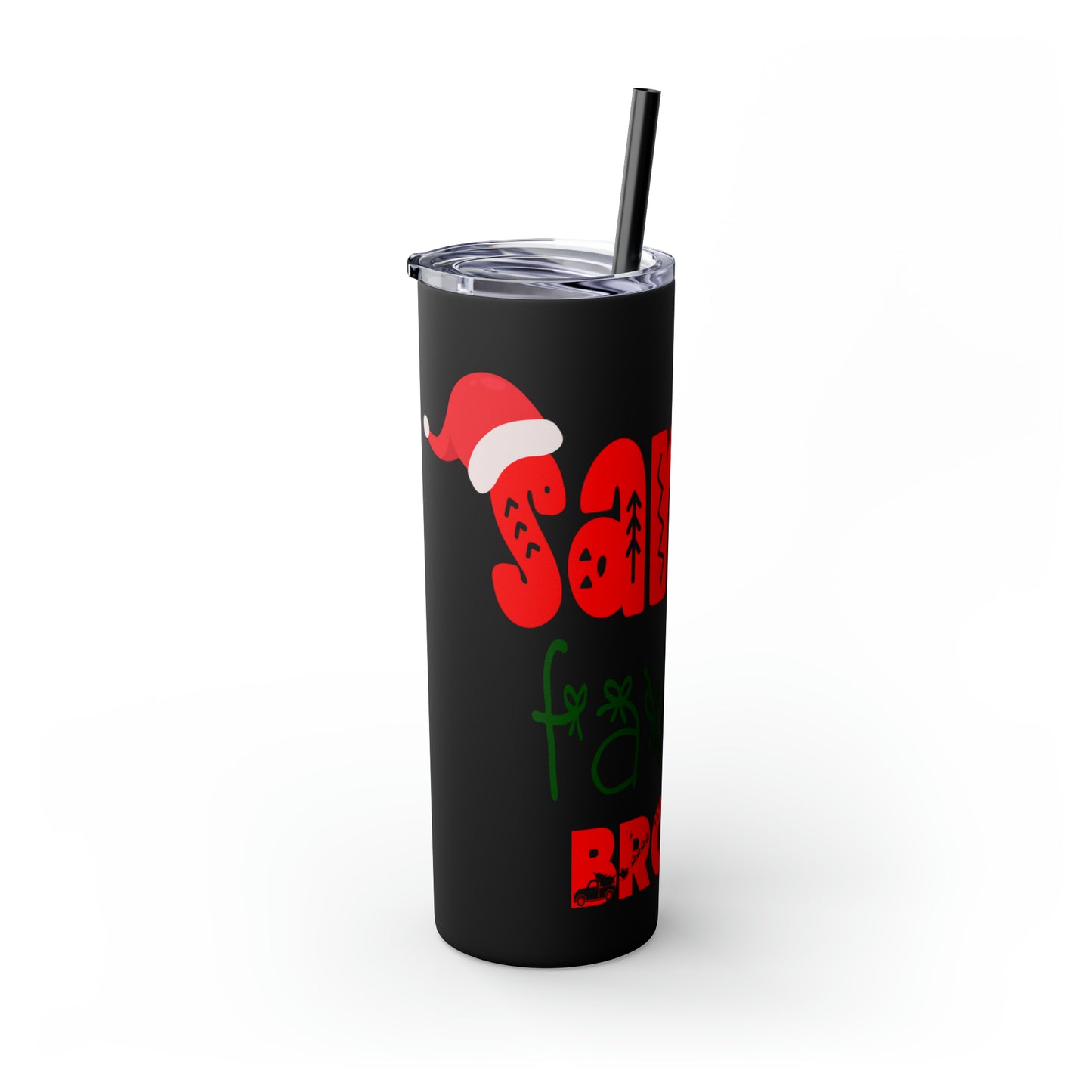 Santa's Favorite Brother Skinny Tumbler with Straw, 20oz