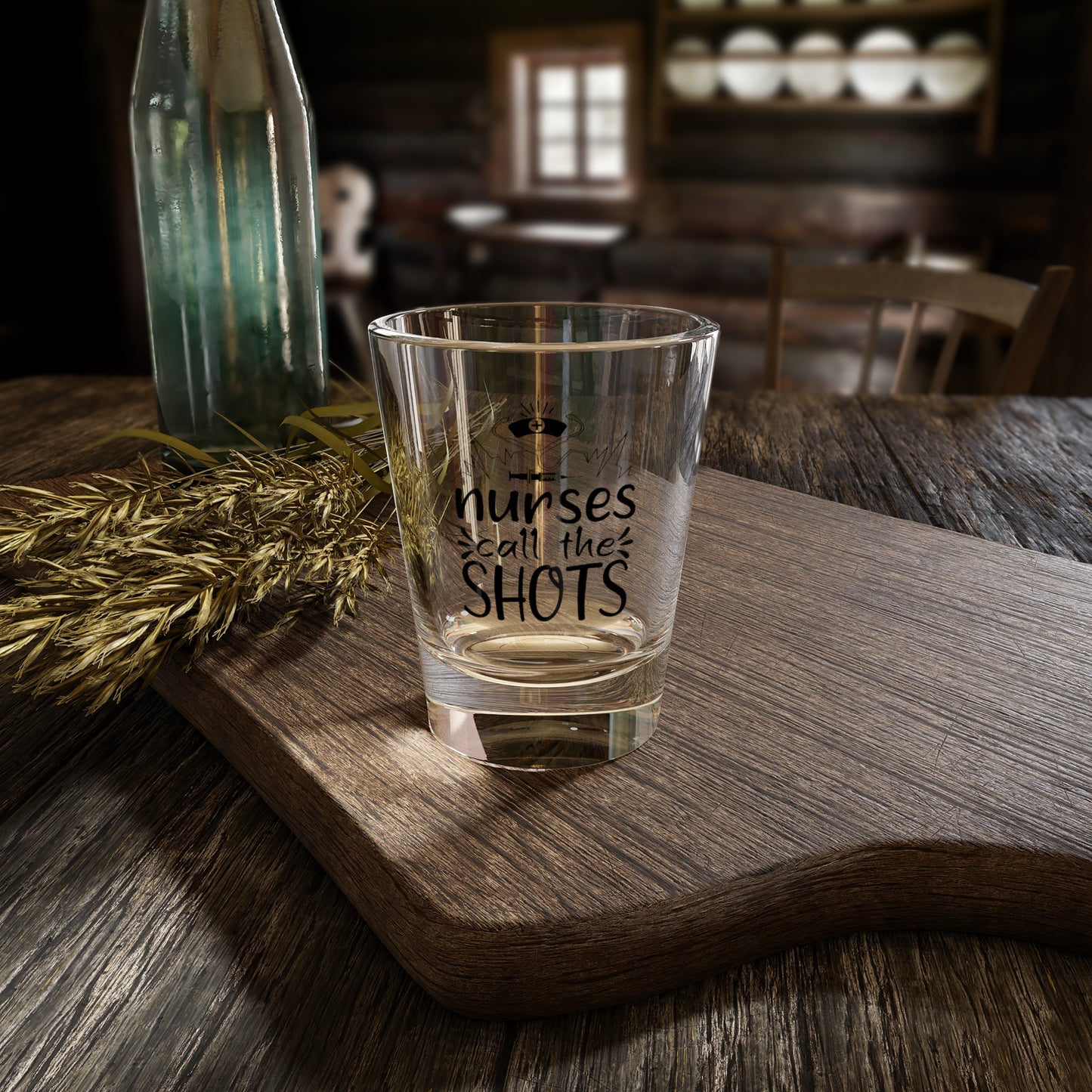 Nurses Call the Shots Shot Glass 1.5oz