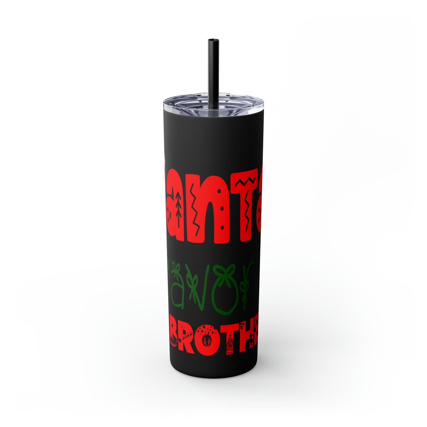 Santa's Favorite Brother Skinny Tumbler with Straw, 20oz