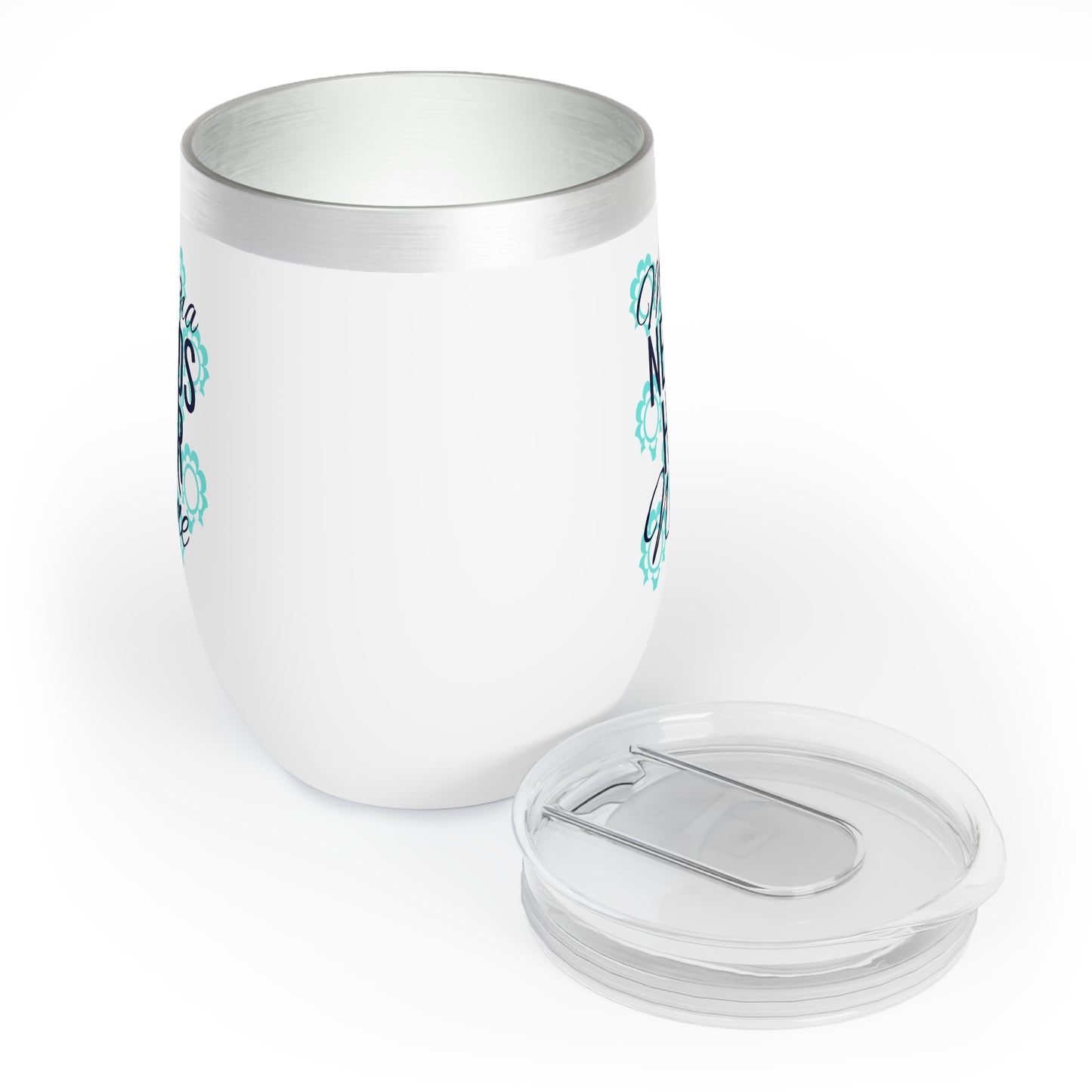 Mama Needs Her Wine Chill Wine Tumbler
