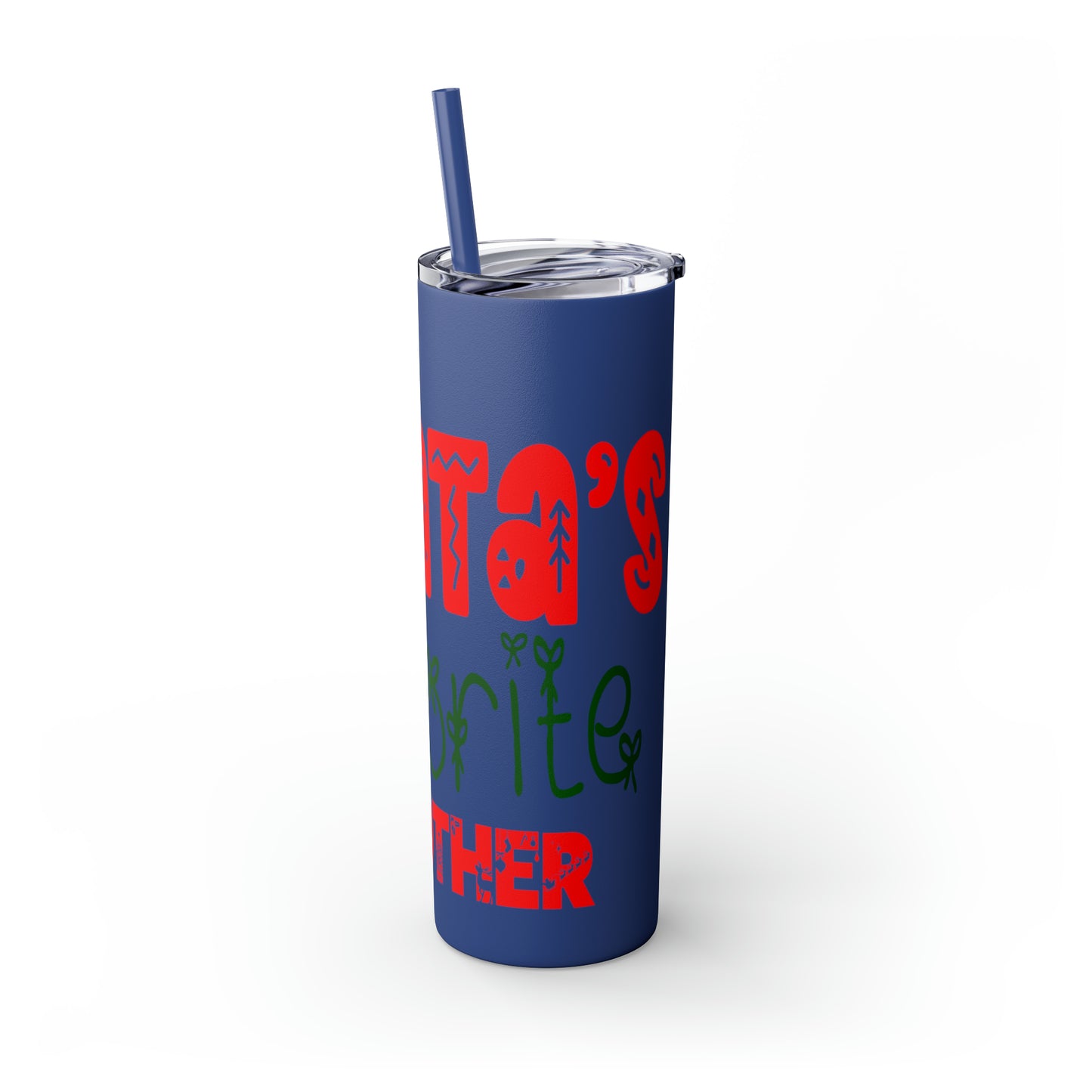 Santa's Favorite Brother Skinny Tumbler with Straw, 20oz