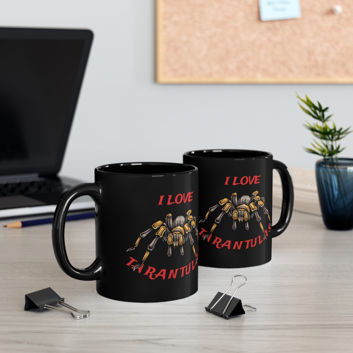 I Love Tarantulas 11oz Black Mug
