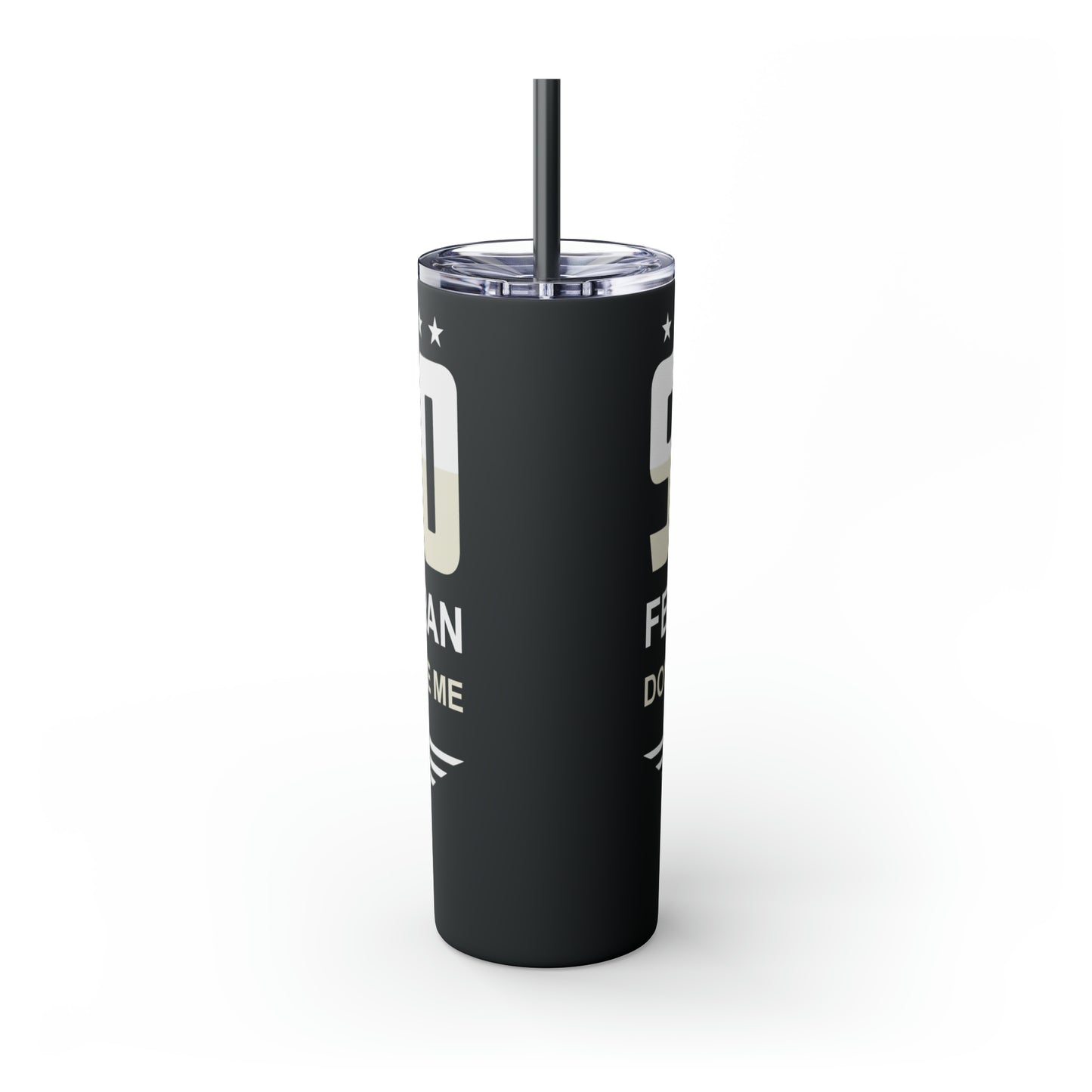 Shero Female Veteran Don't Underestimate Me Skinny Tumbler with Straw, 20oz