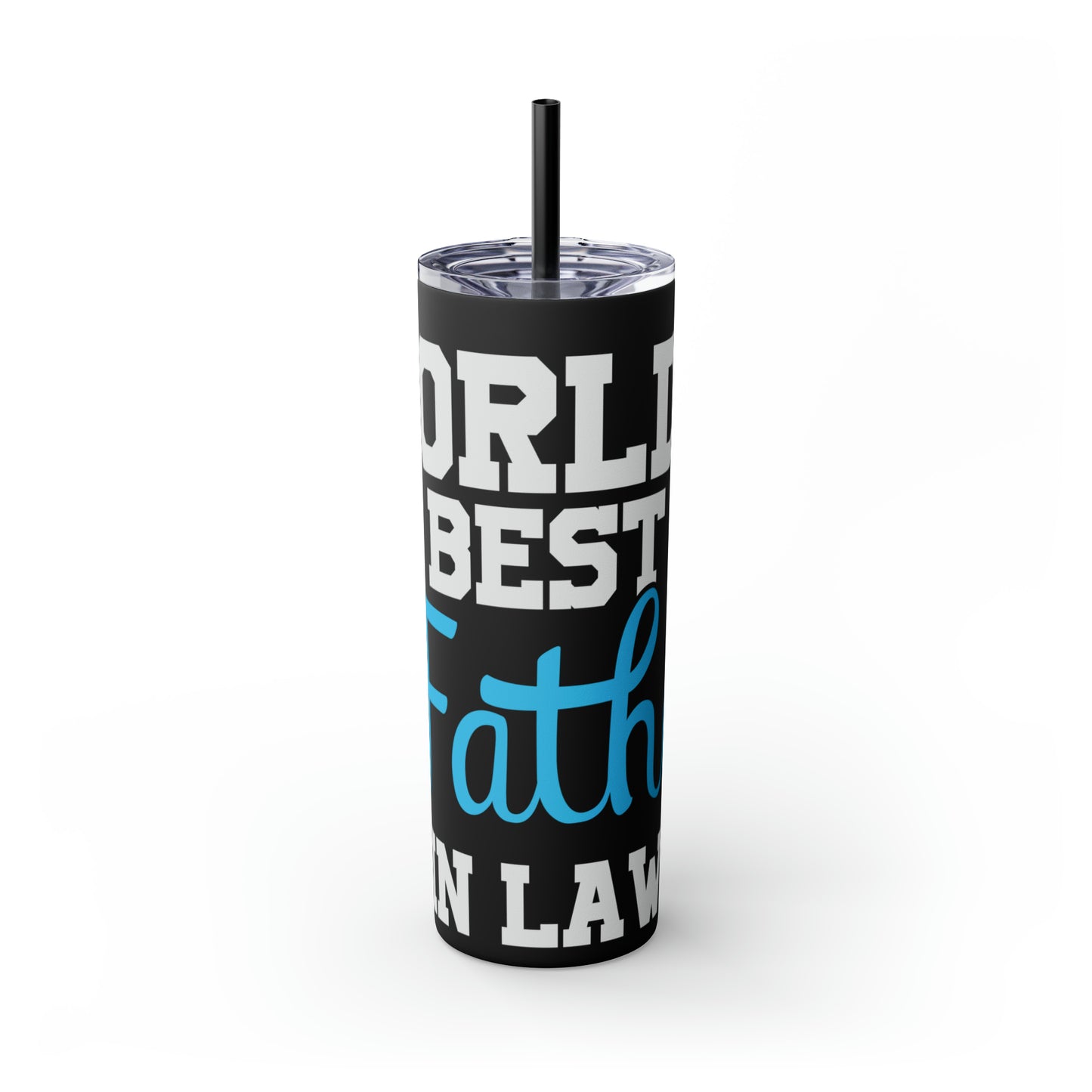 World's Best Father-In-Law Skinny Tumbler with Straw, 20oz