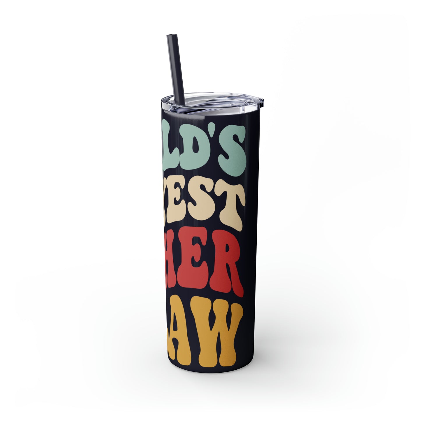 World's Greatest Okayest Father-In-Law Skinny Tumbler with Straw, 20oz