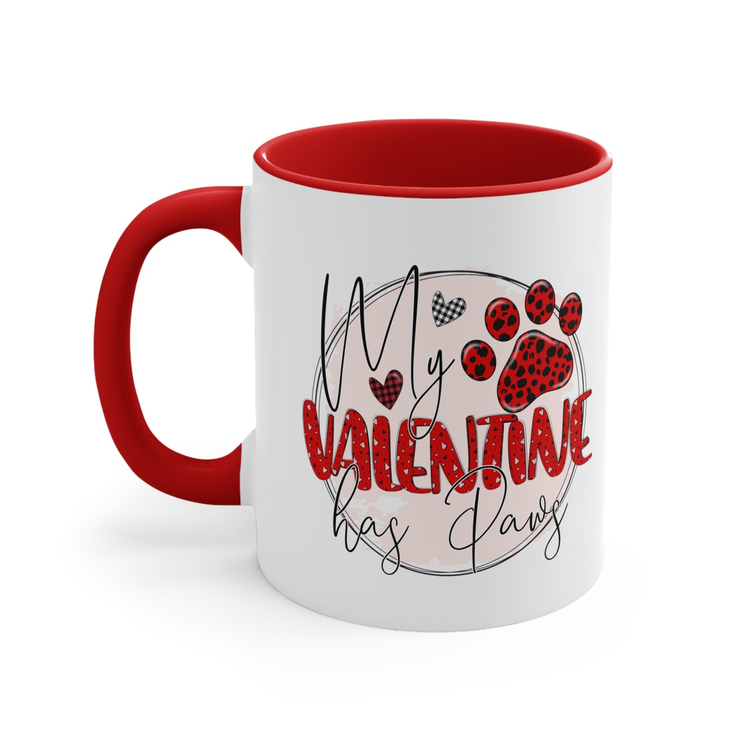 My Valentine Has Paws Accent Coffee Mug, 11oz