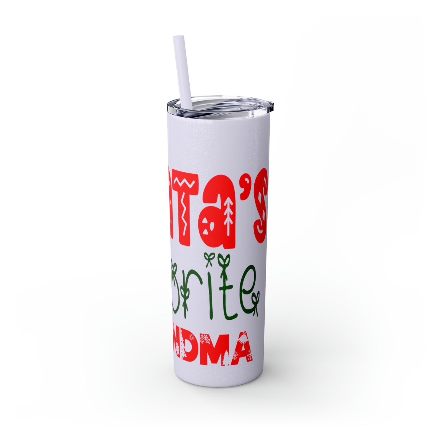 Santa's Favorite Grandma Skinny Tumbler with Straw, 20oz