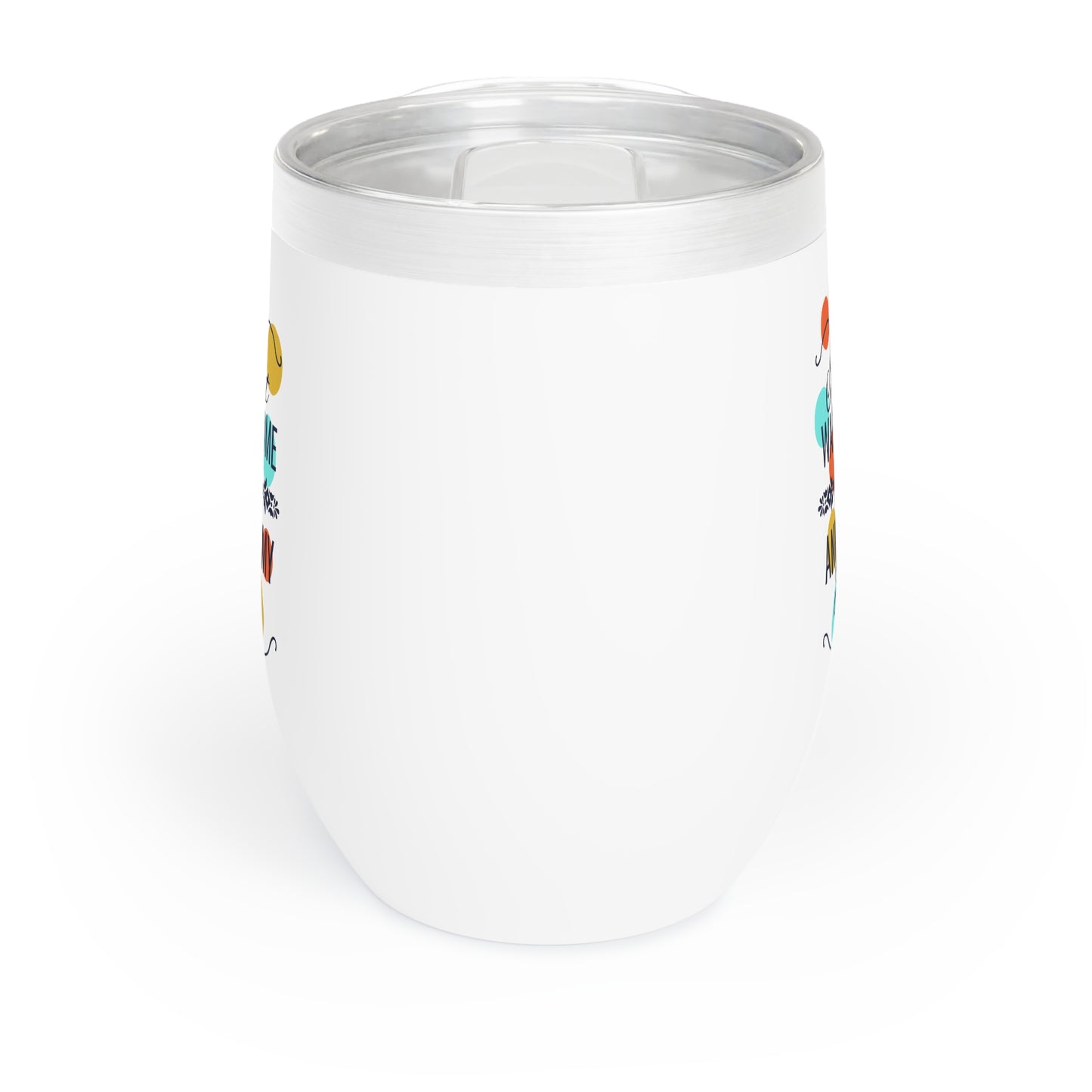 I Just Want Some Wine & Pet My Dog Chill Wine Tumbler