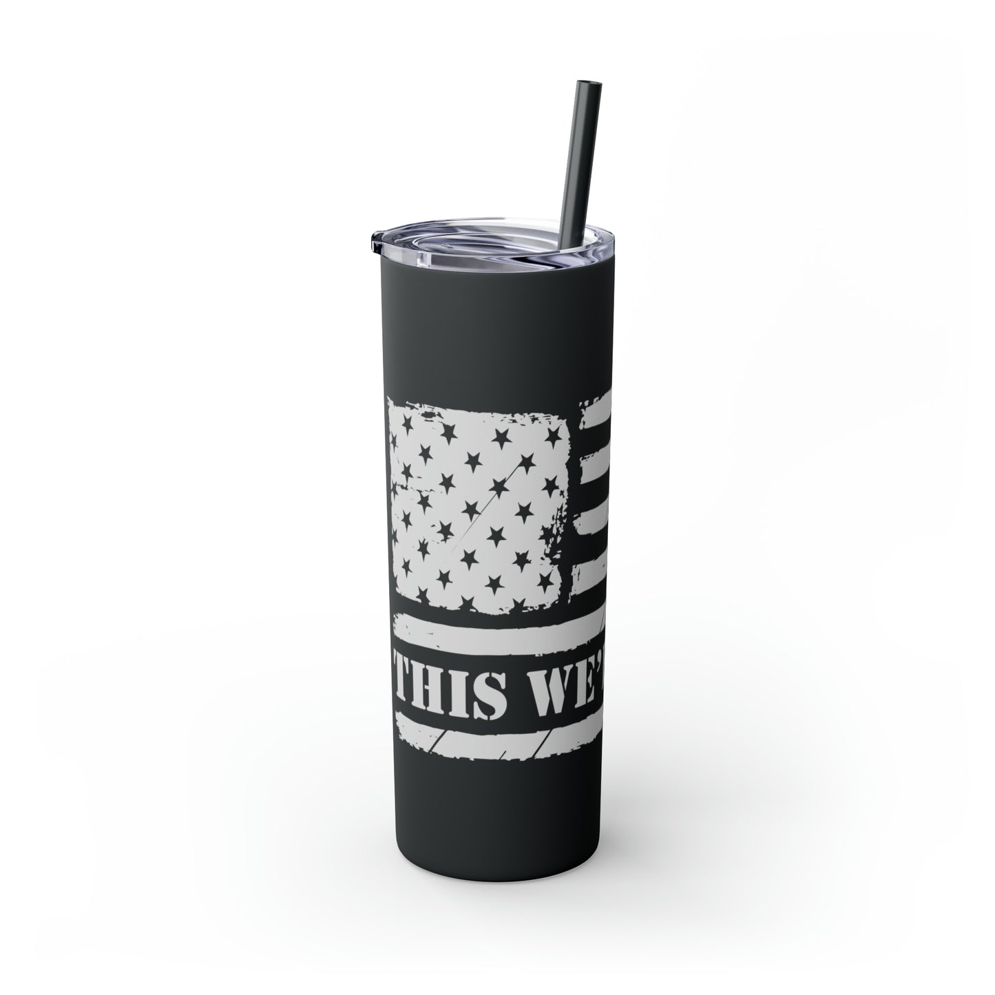 This We'll Defend Skinny Tumbler with Straw, 20oz