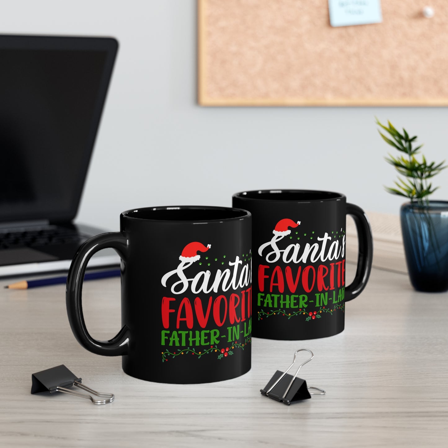 Santa's Favorite Father-In-Law 11oz Black Mug