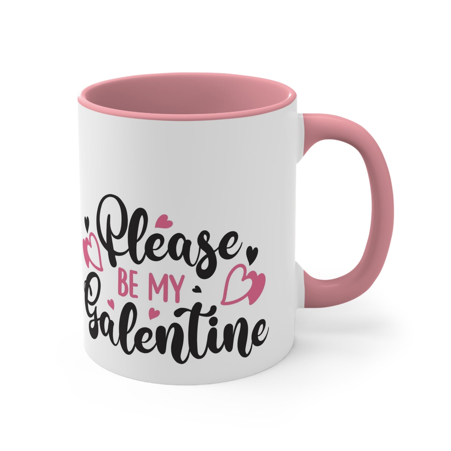 Please Be My Galentine Accent Coffee Mug, 11oz