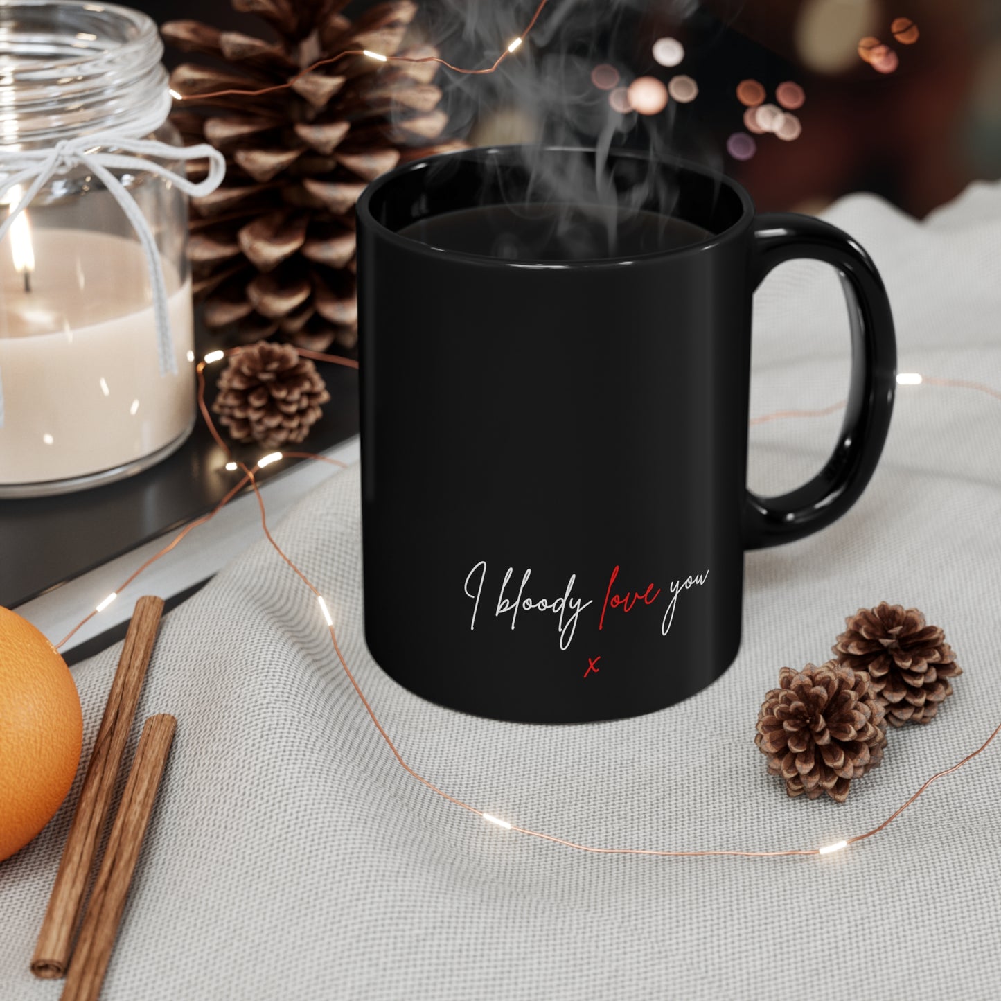 I Bloody Love You 11oz Black Mug