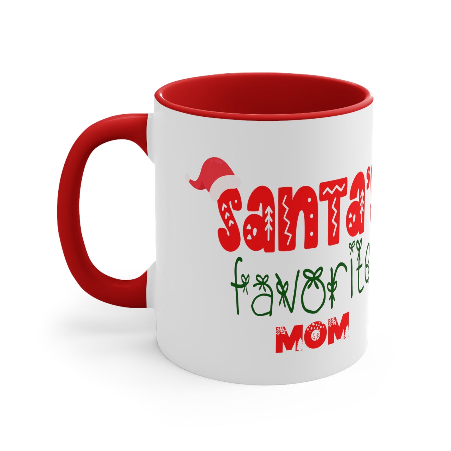 Santa's Favorite Mom Accent Coffee Mug, 11oz