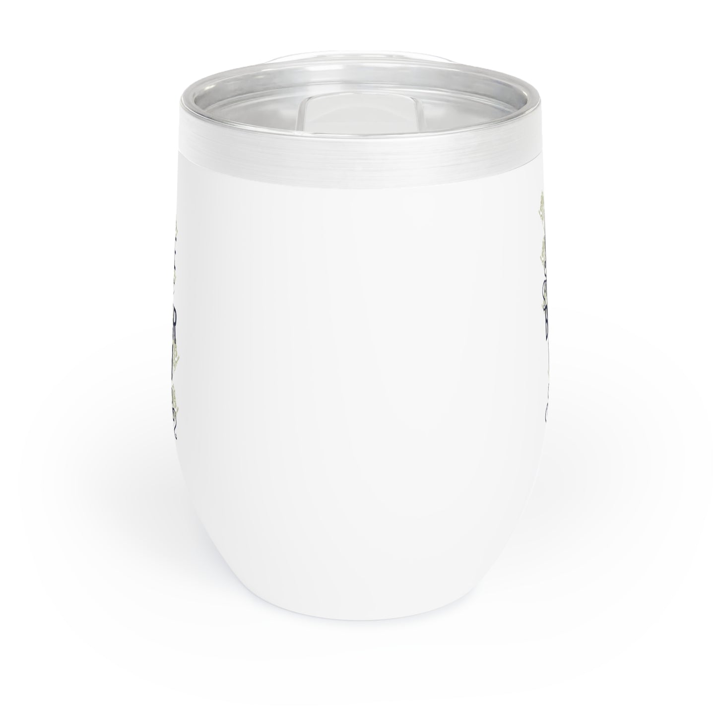 Like Wine I Get Better With Age Chill Wine Tumbler