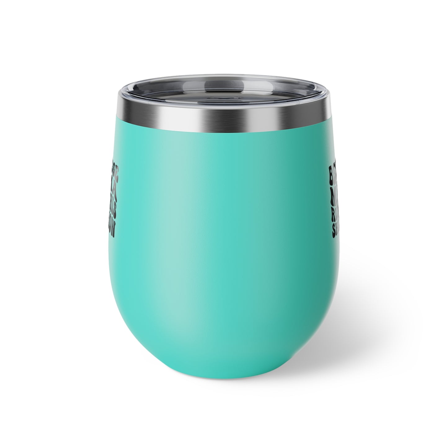 Because Mama Runs This Shitshow Copper Vacuum Insulated Cup, 12oz