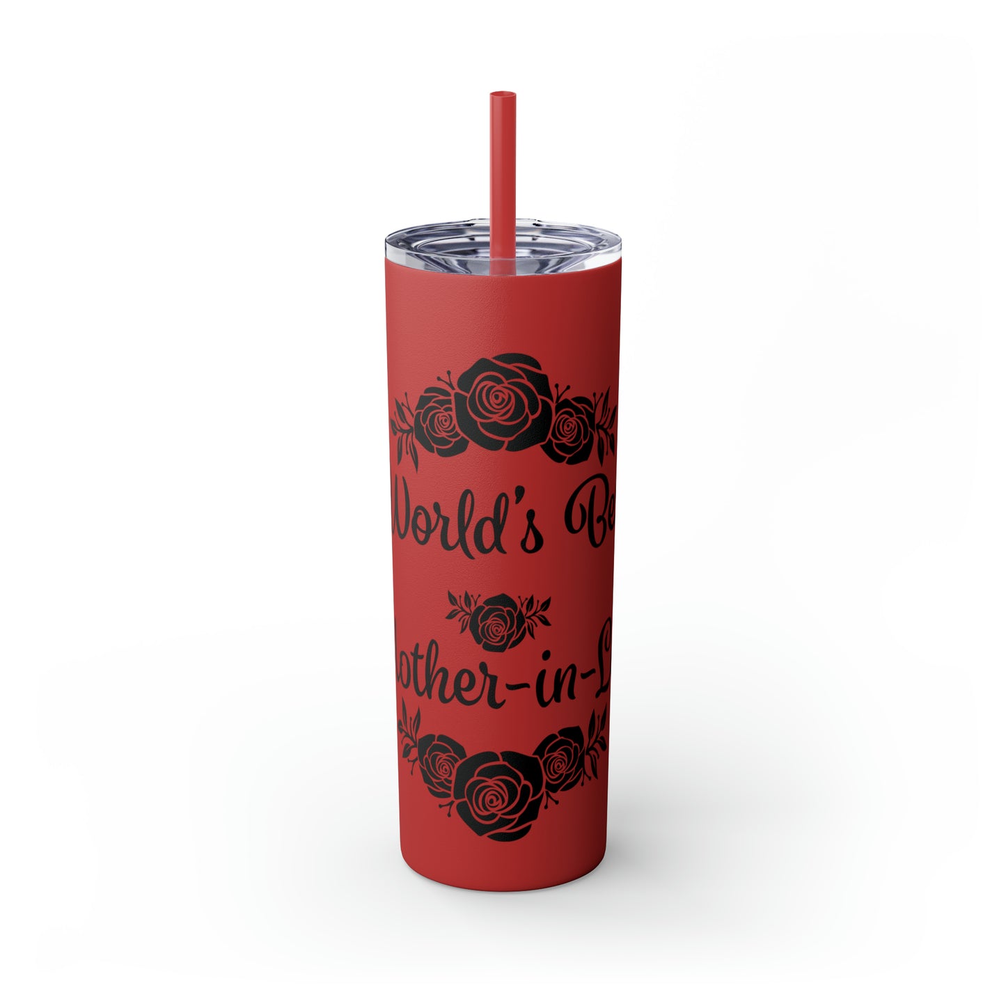 World's Best Mother-In-Law Skinny Tumbler with Straw, 20oz