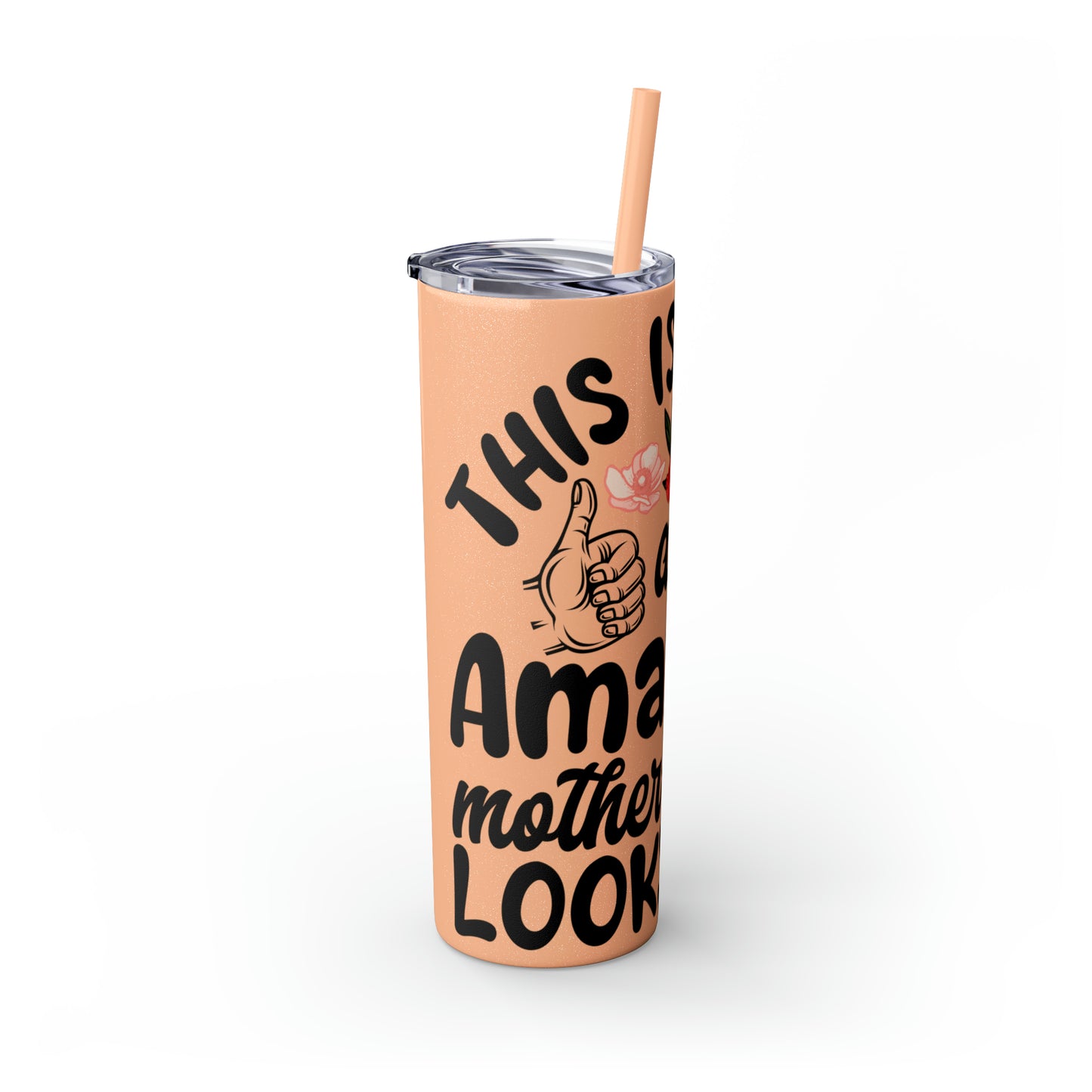 This is What an Amazing Mother-In-Law Looks Like Skinny Tumbler with Straw, 20oz