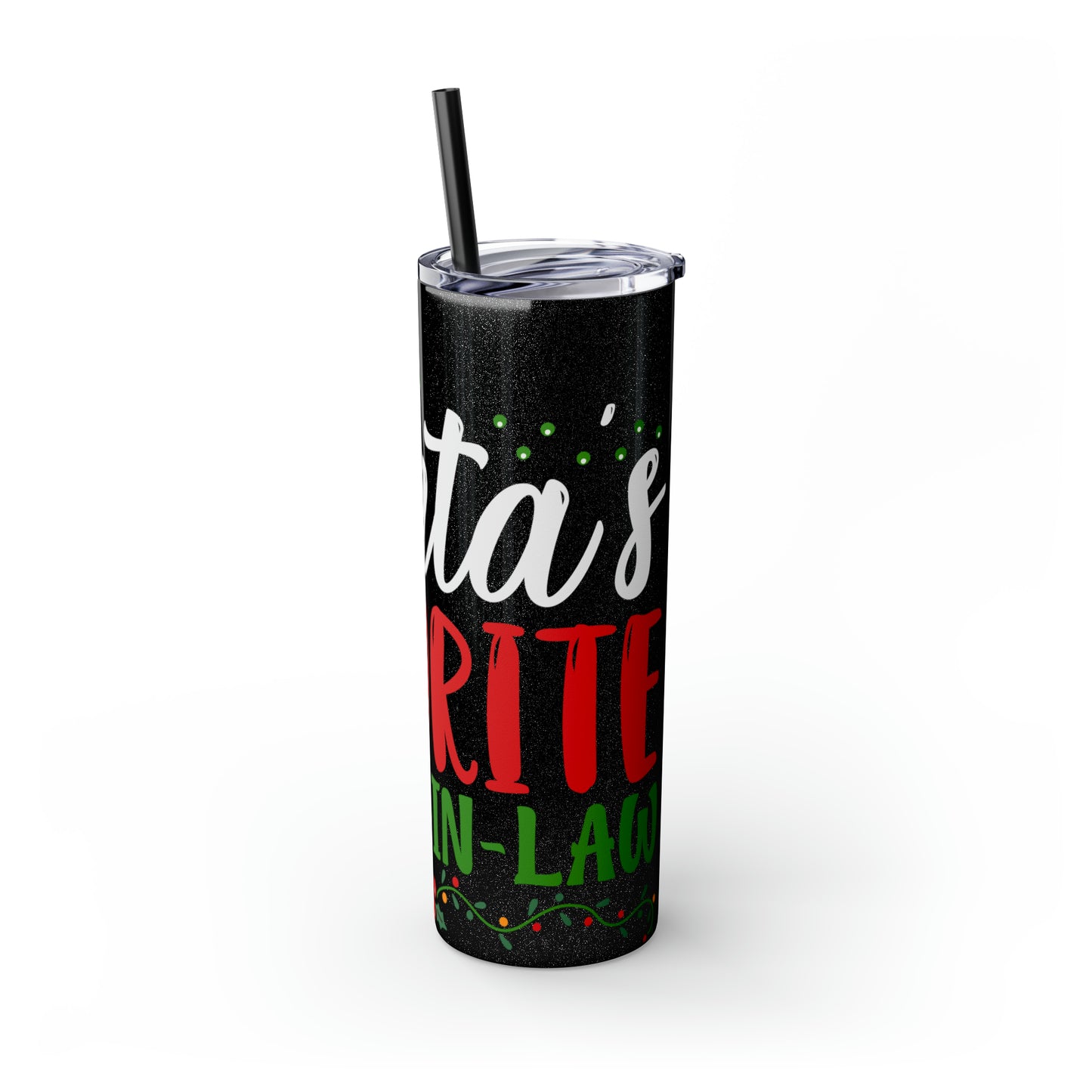 Santa's Favorite Father-In-Law Skinny Tumbler with Straw, 20oz