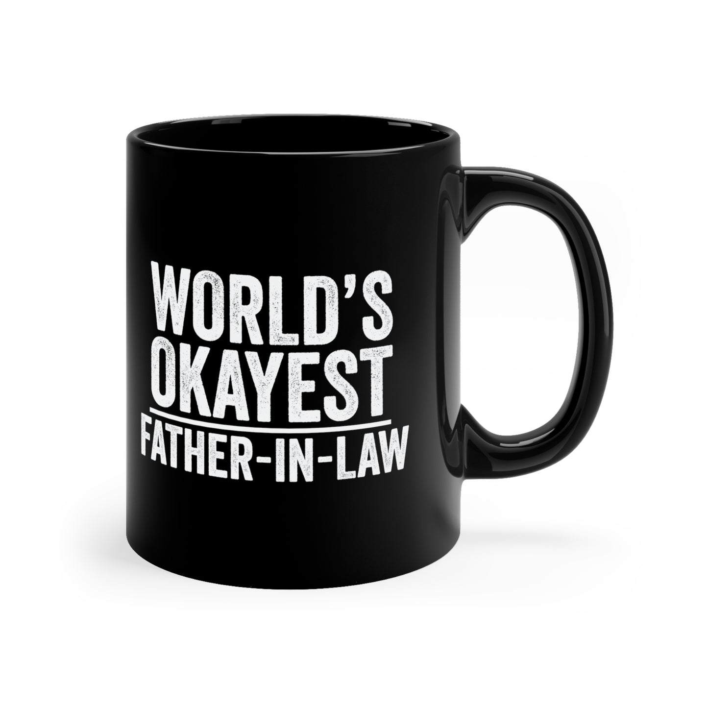 World's  Okayest Father-In-Law 11oz Black Mug