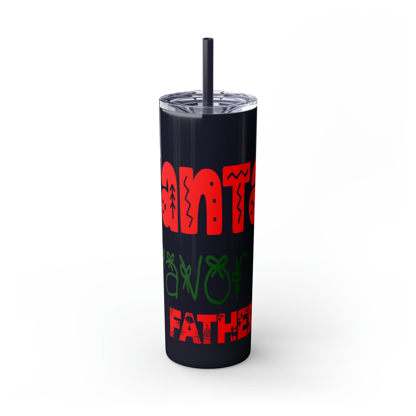 Santa's Favorite Father Skinny Tumbler with Straw, 20oz