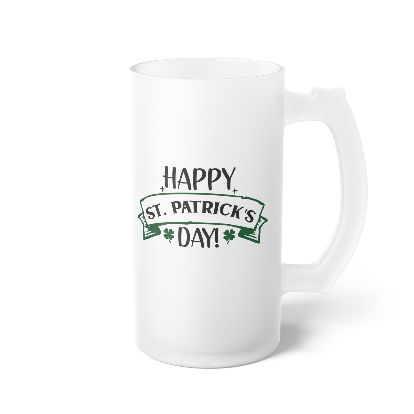 Happy St Patrick's Day Frosted Glass Beer Mug