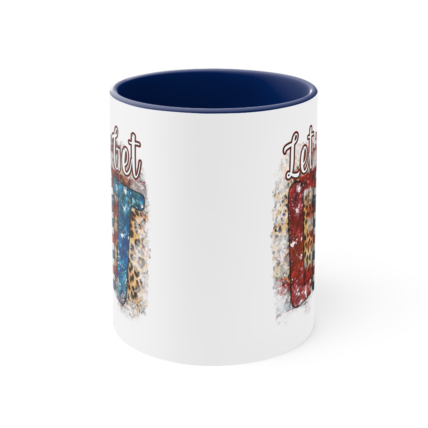 Lets Get Lit  Accent 11oz Mug